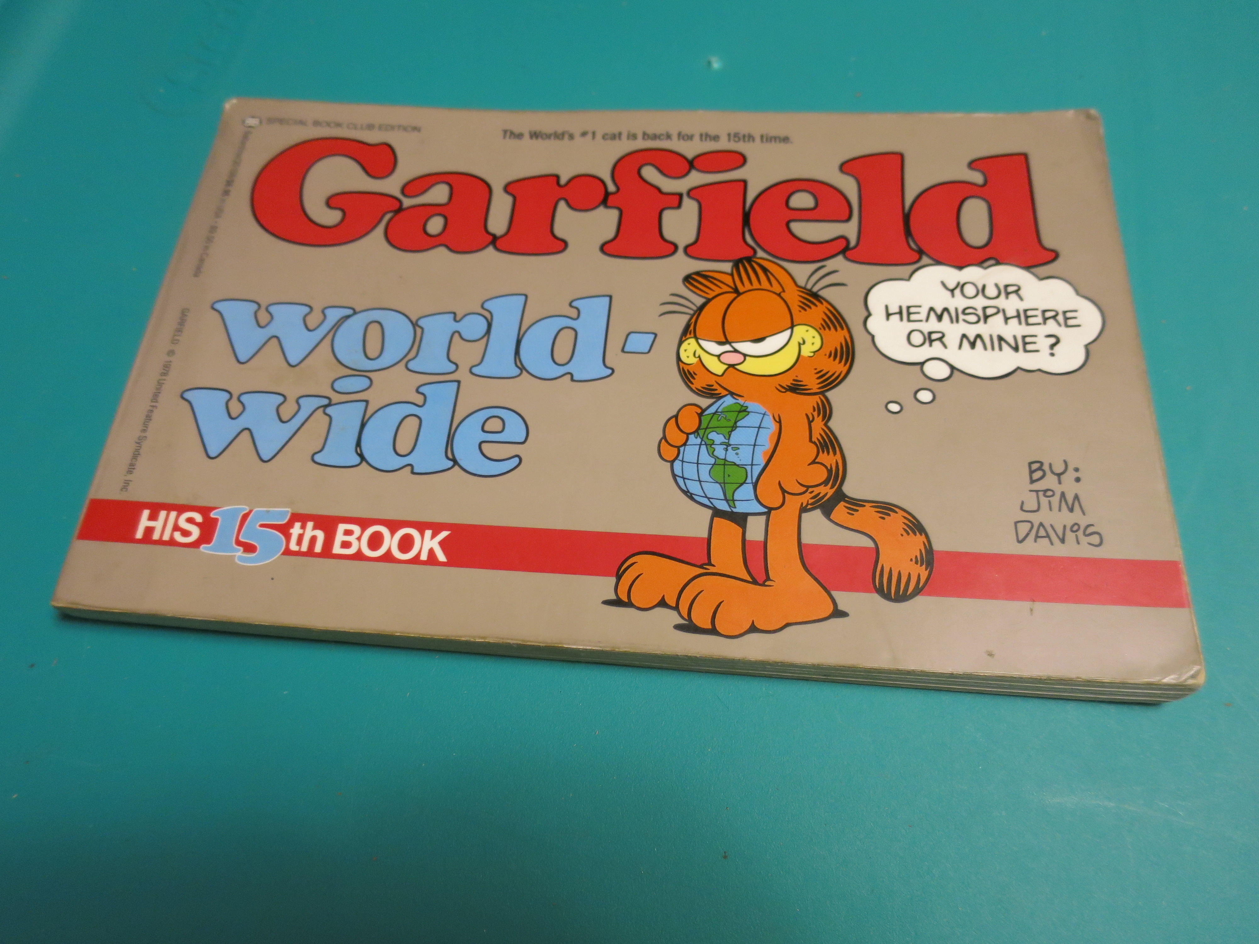Garfield World Wide His 15th Book 1988 1st ed Jim Davis