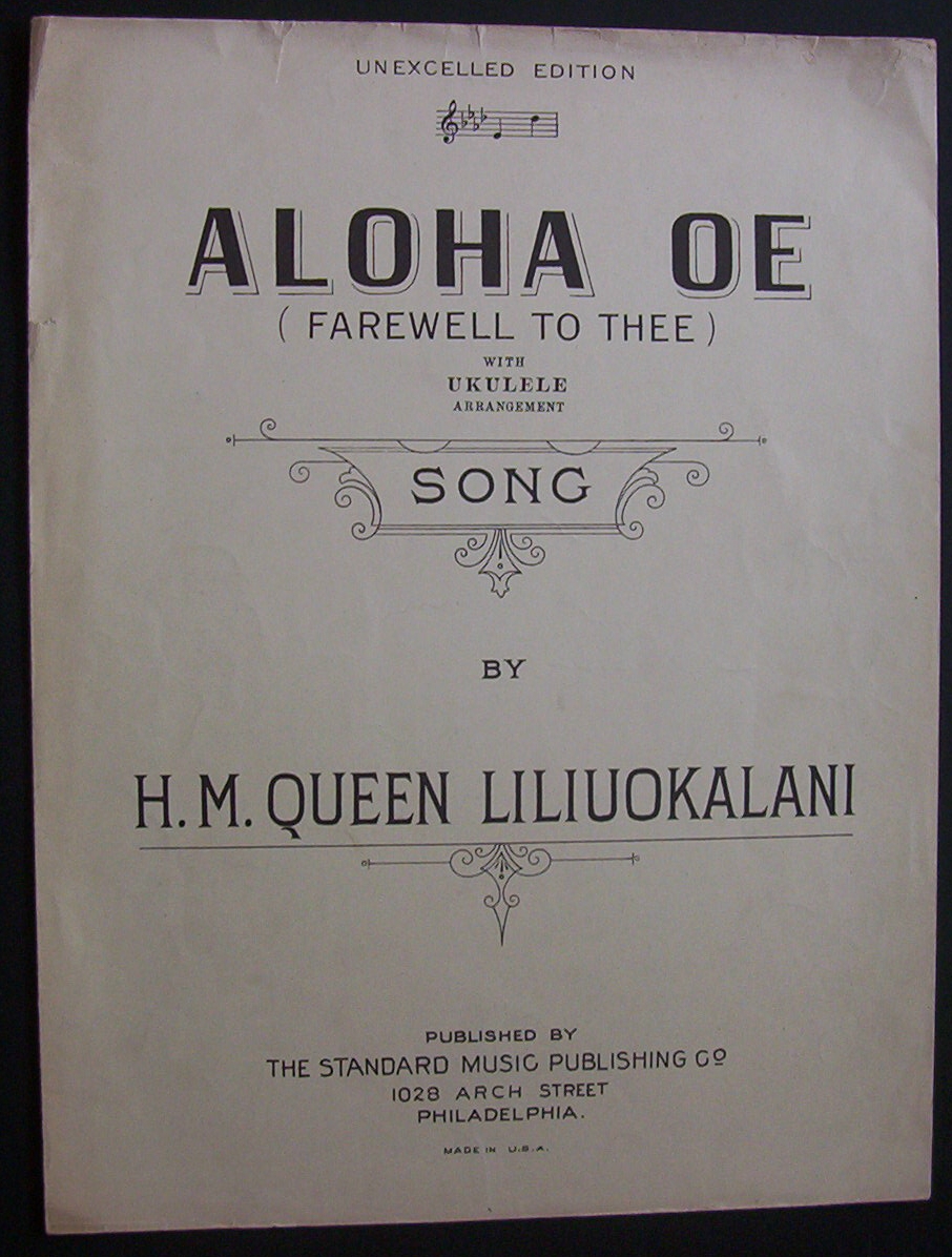 Sheet Music For 1913 Aloha Oe (Farewell To Thee) Song