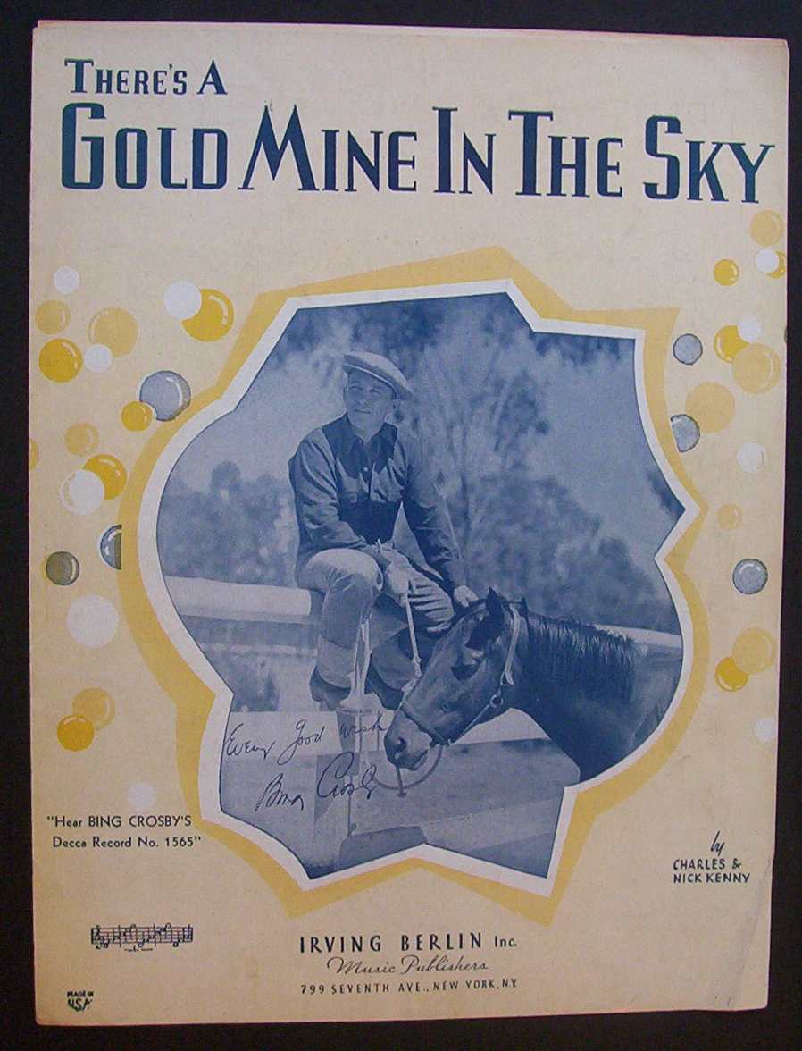 Sheet Music For 1937 There's A Gold Mine In The Sky