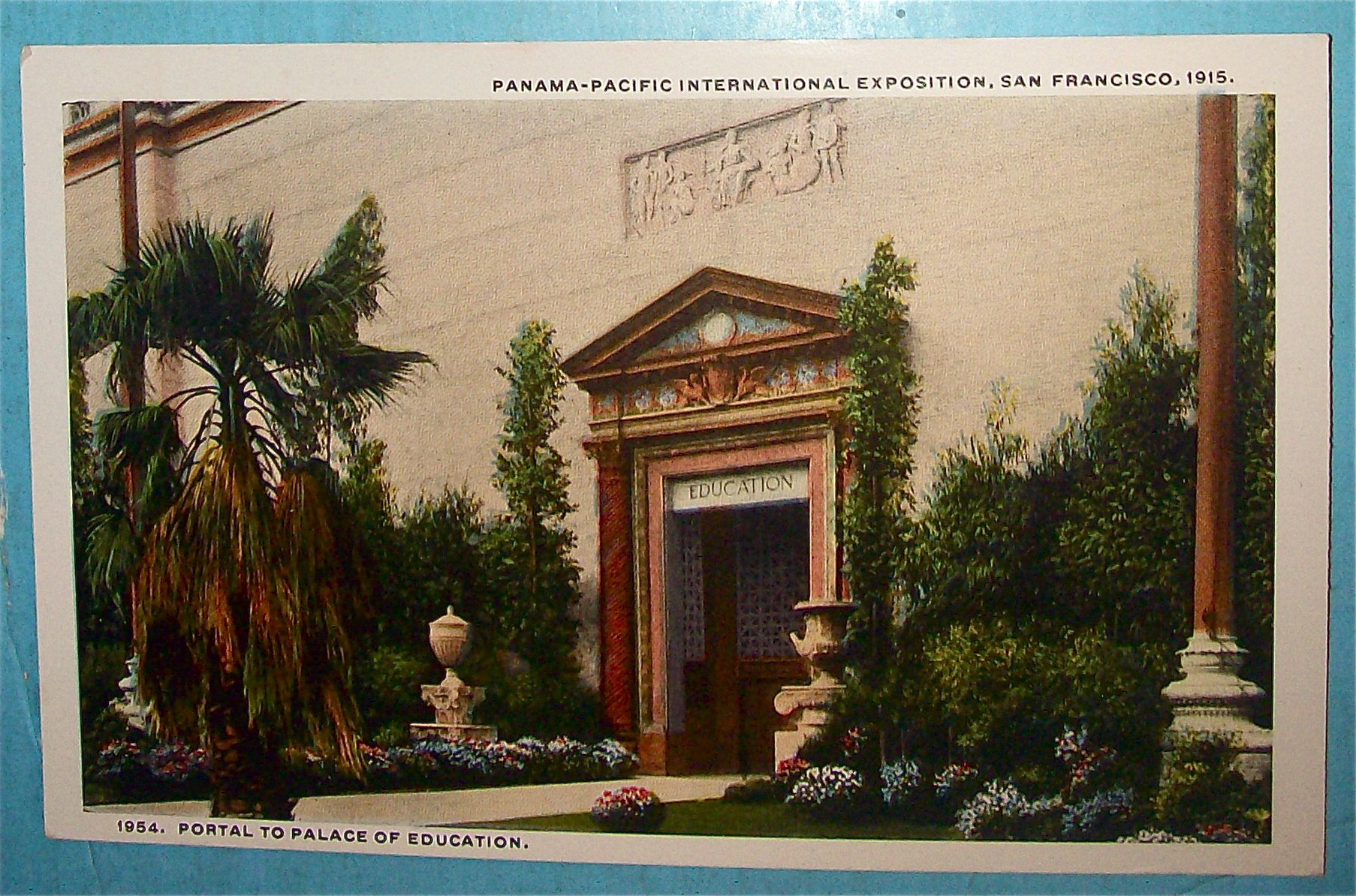 Portal To Palace Of Education Postcard (Pan Pac Expo)