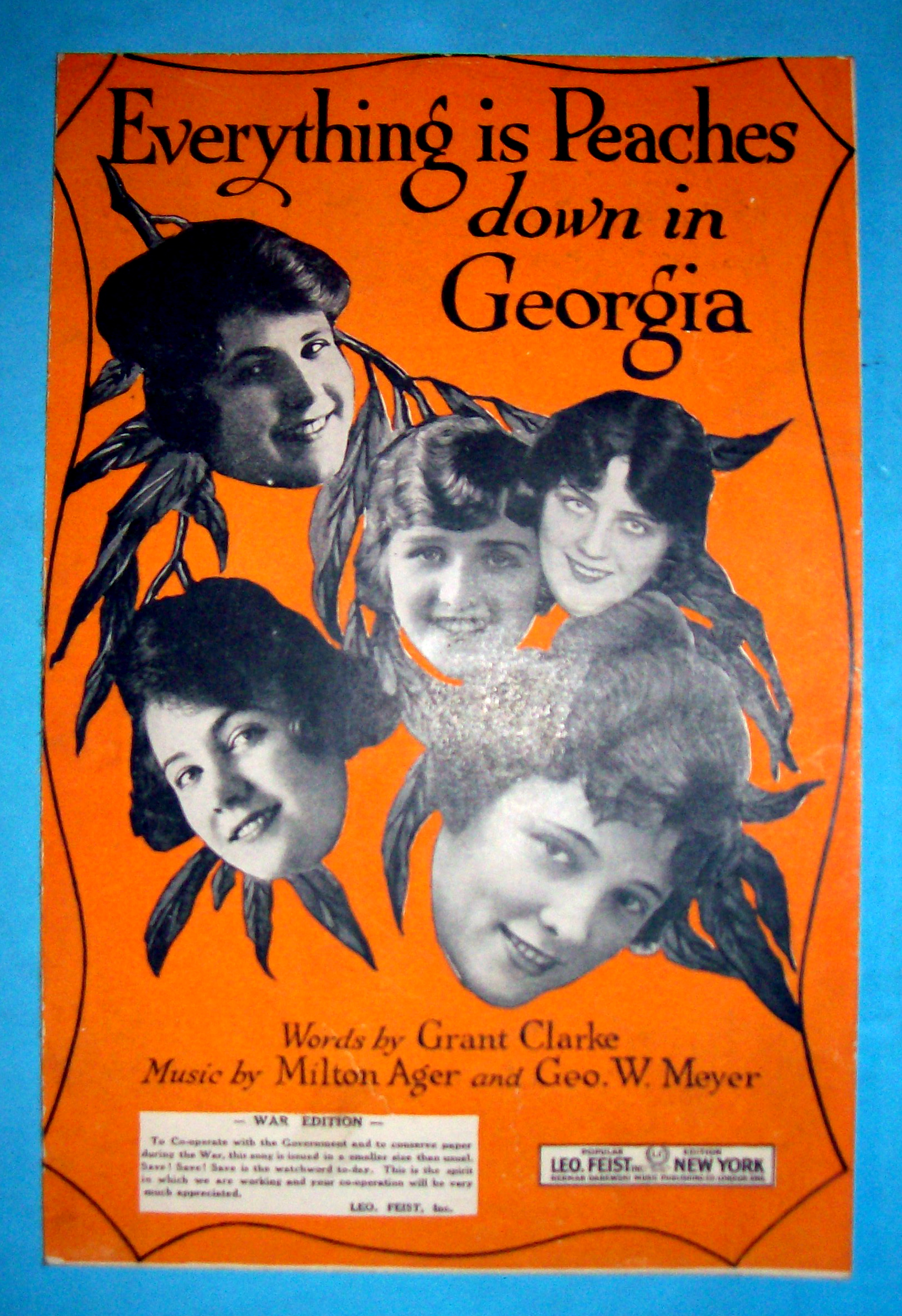 Sheet Music 1918 Everything Is Peaches Down In Georgia