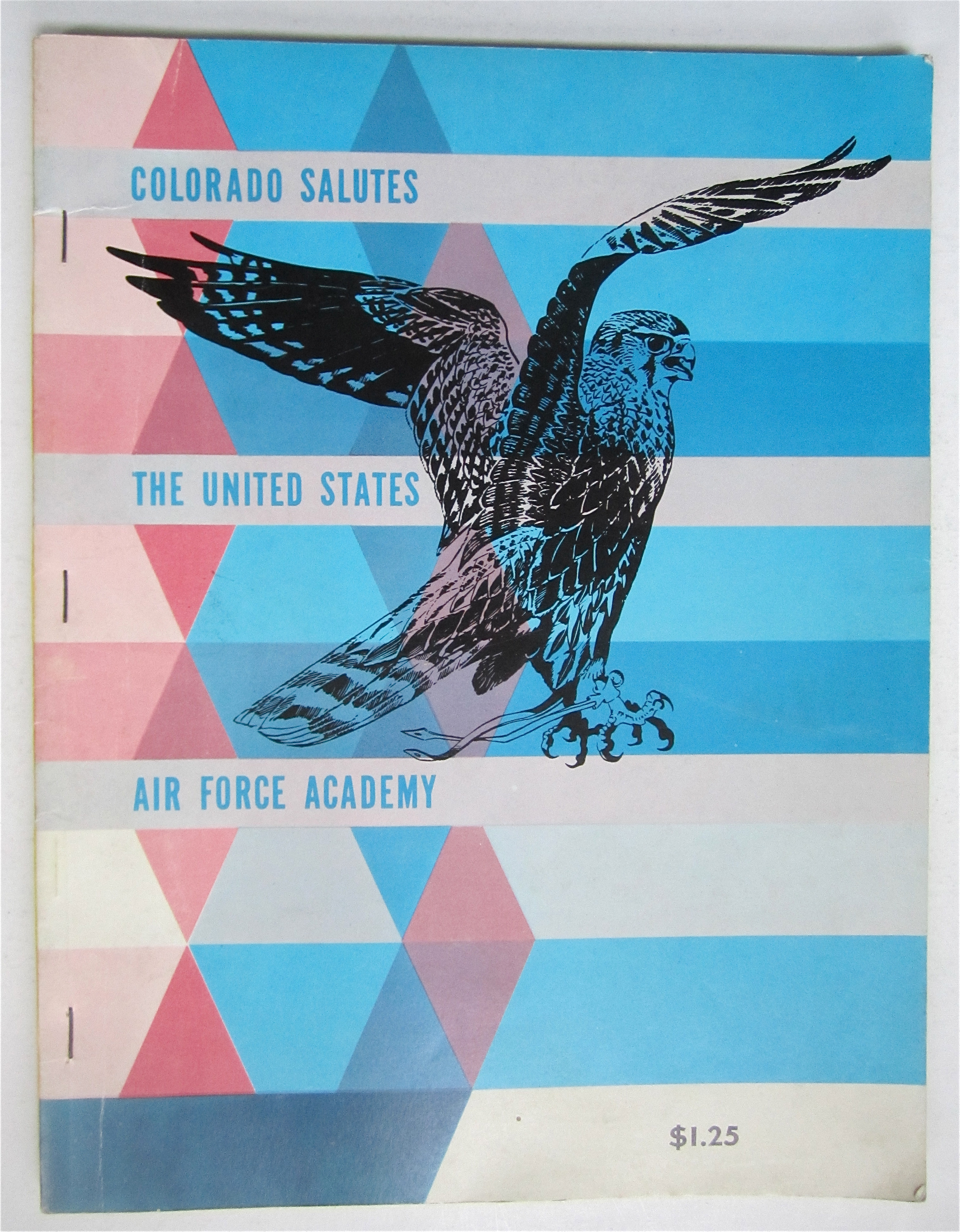 Colorado Salutes The U. S. Air Force Academy 1961