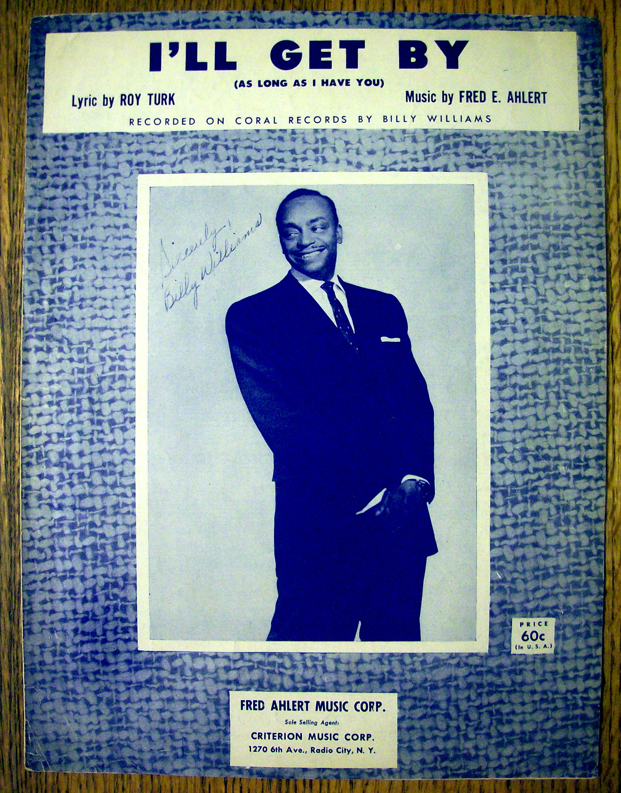1956 I'll Get By By Turk & Ahlert (Billy Williams)