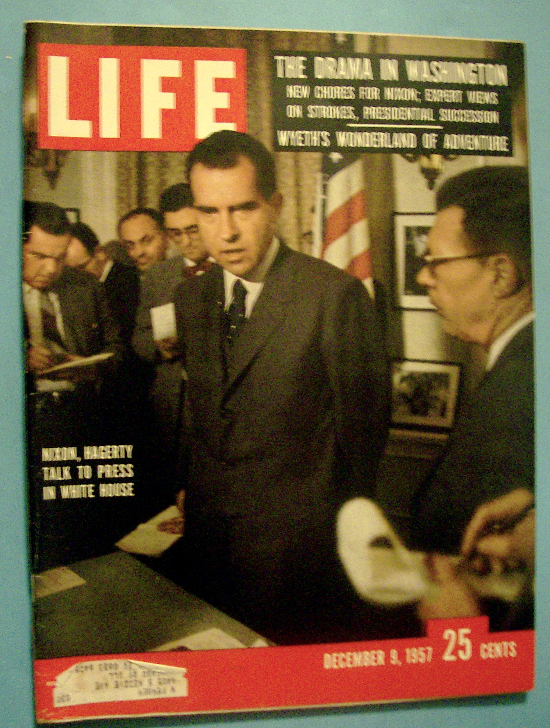Life Magazine - December 9, 1957 - Nixon & Hagerty