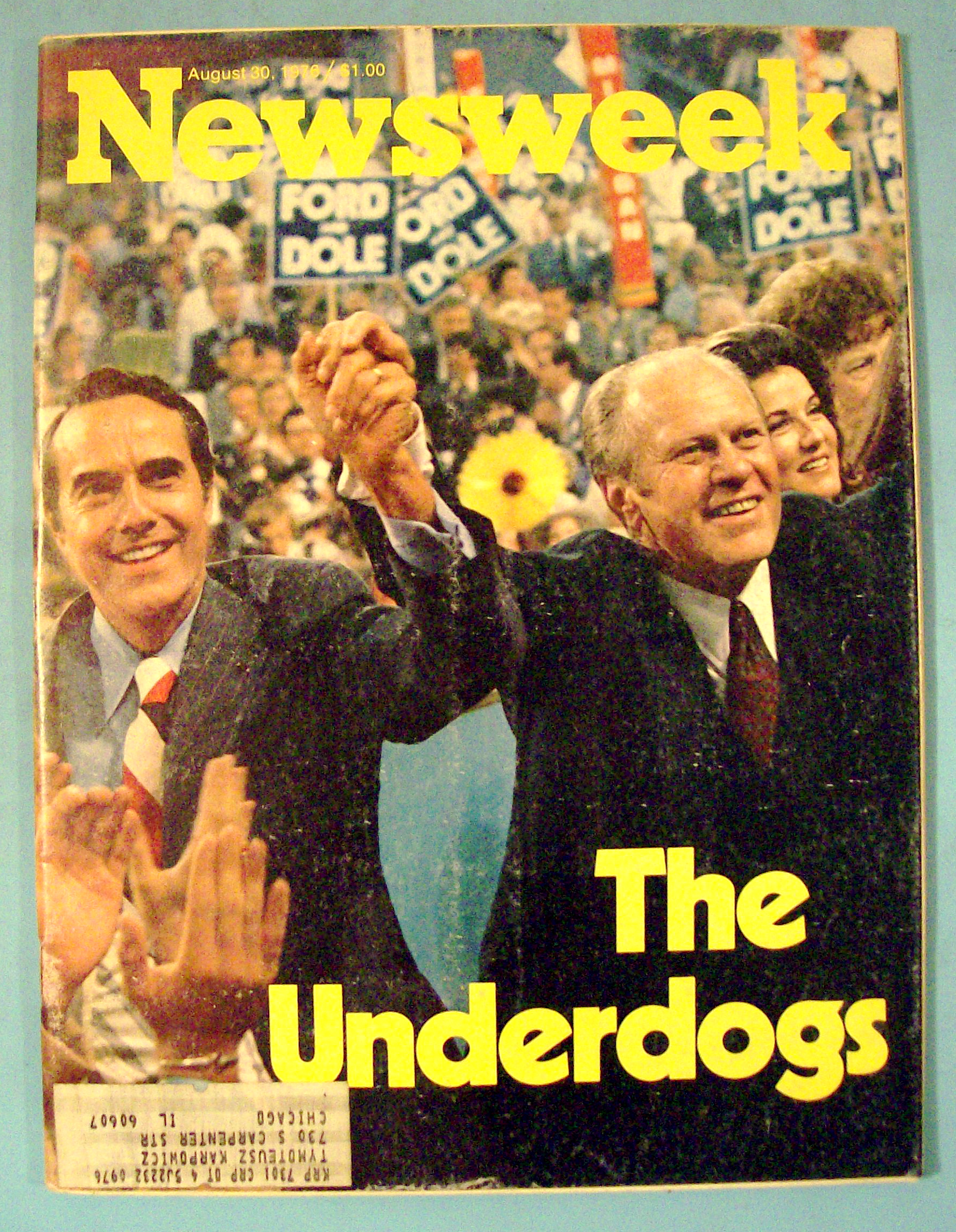 Newsweek Magazine - August 30, 1976 - Underdogs