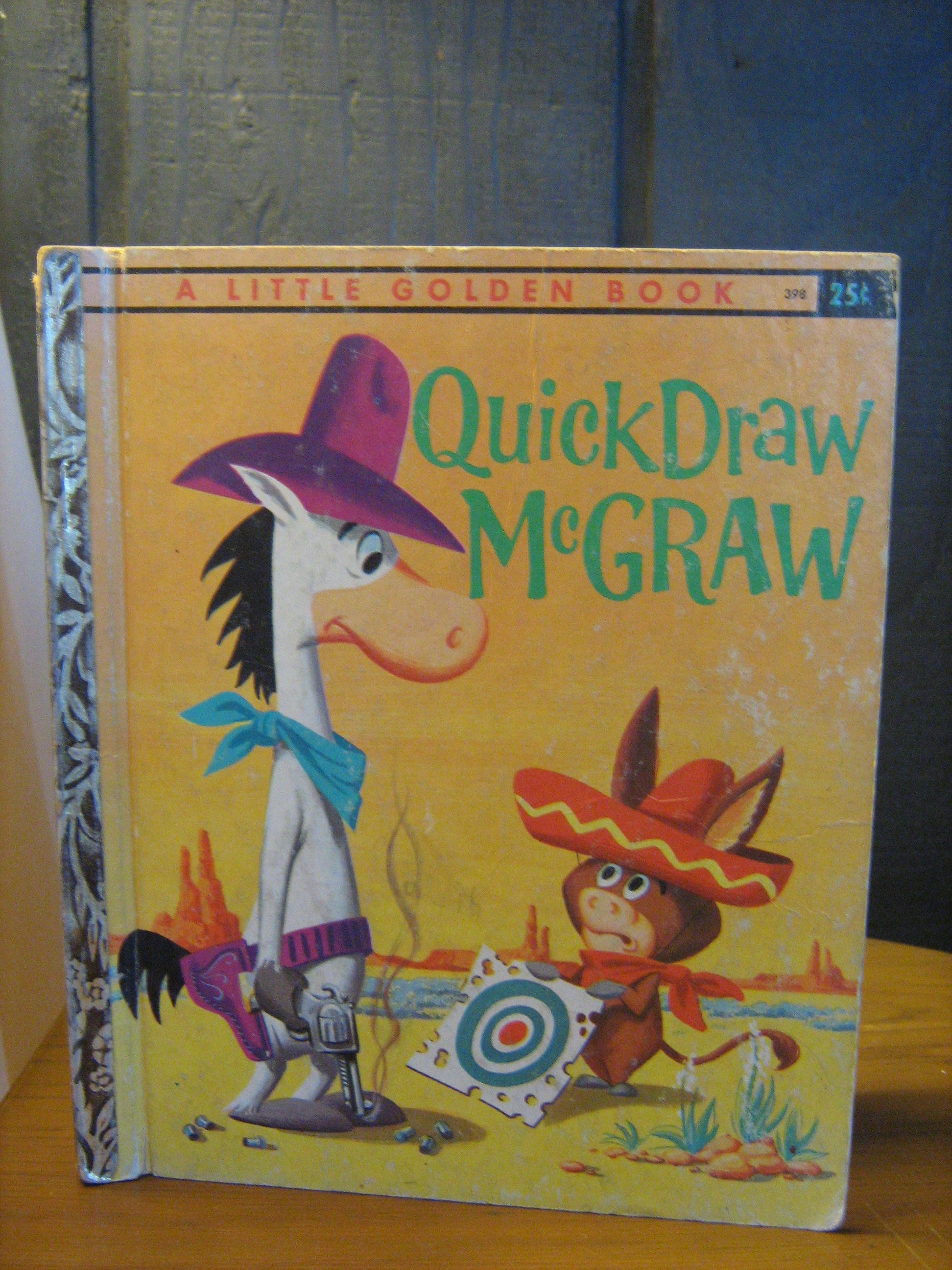 A Little Golden Book Quick Draw McGraw