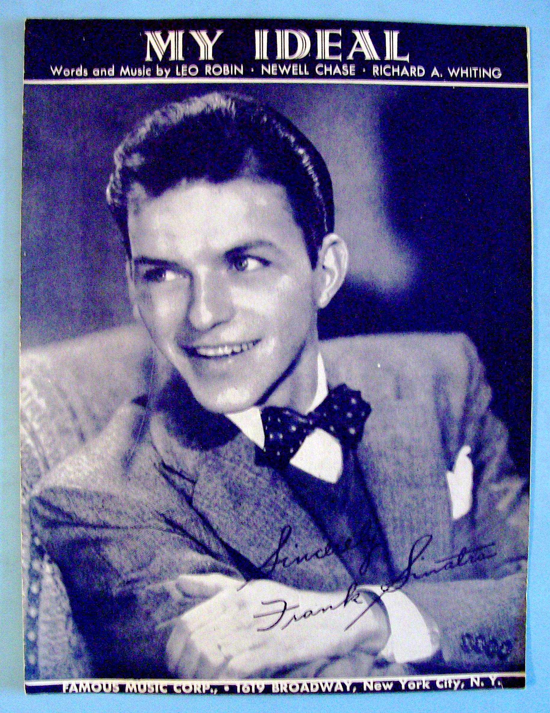 Sheet Music For 1930 My Ideal (Frank Sinatra Cover)