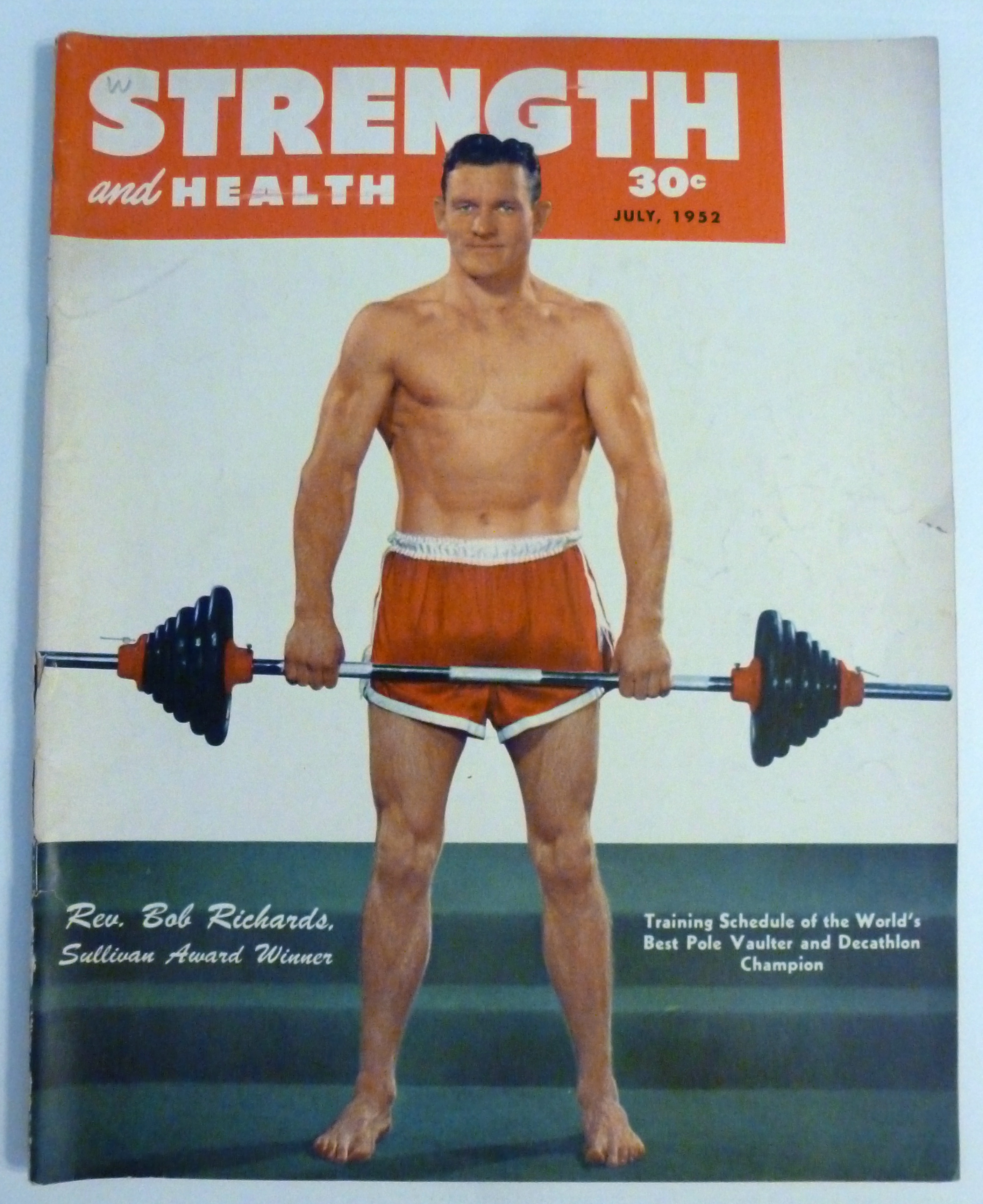 Strength & Health Magazine July 1952 Rev Bob Richards