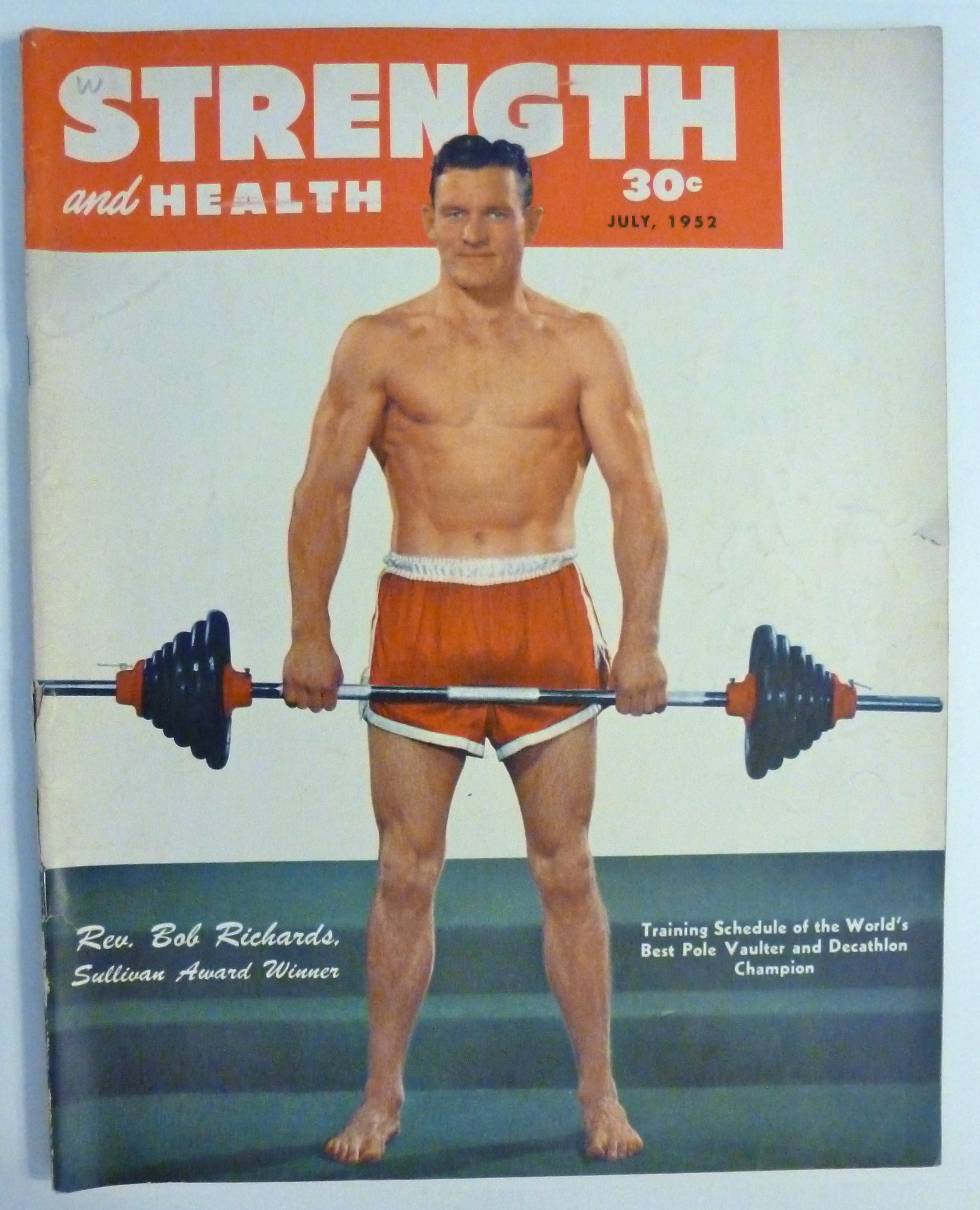 Strength & Health Magazine July 1952 Rev Bob Richards