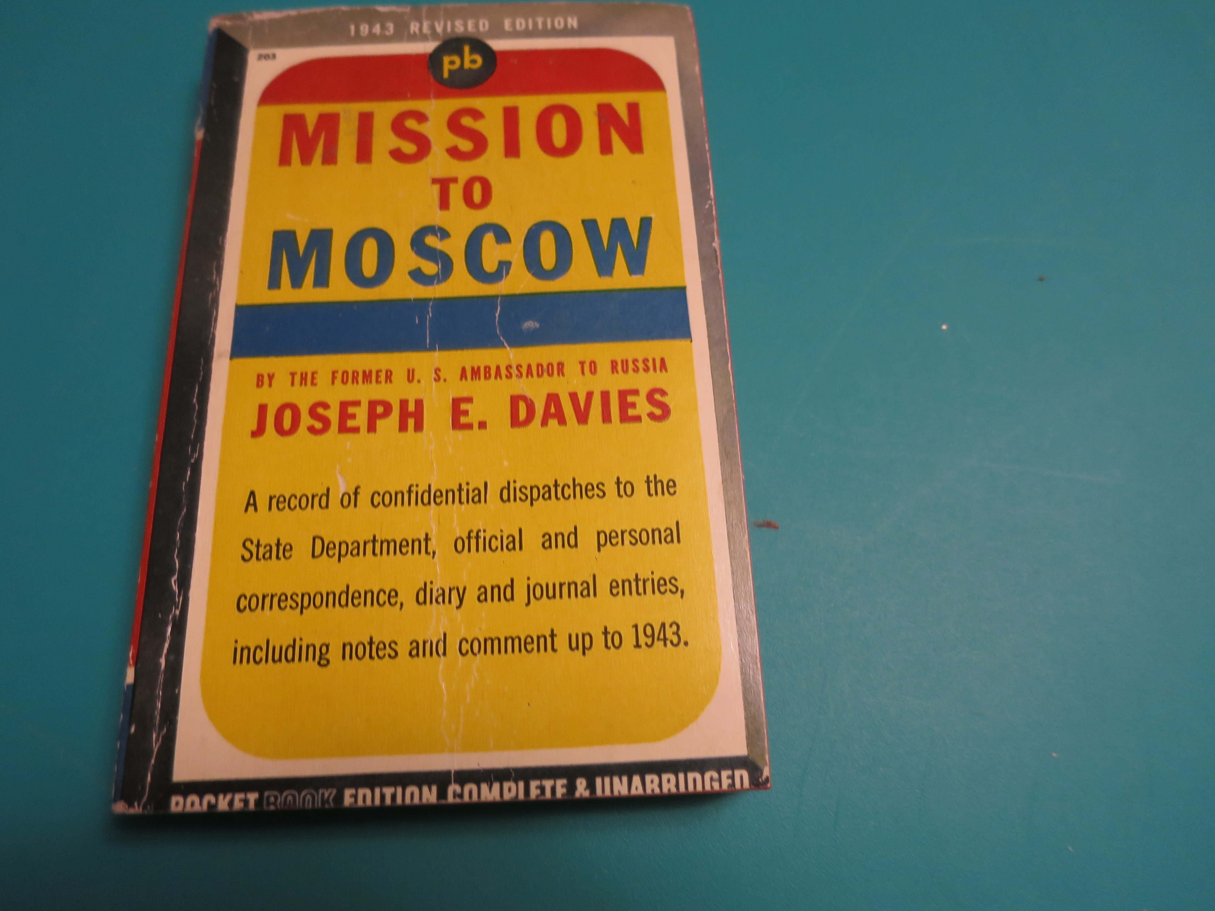 Mission to Moscow the revised edition 1943
