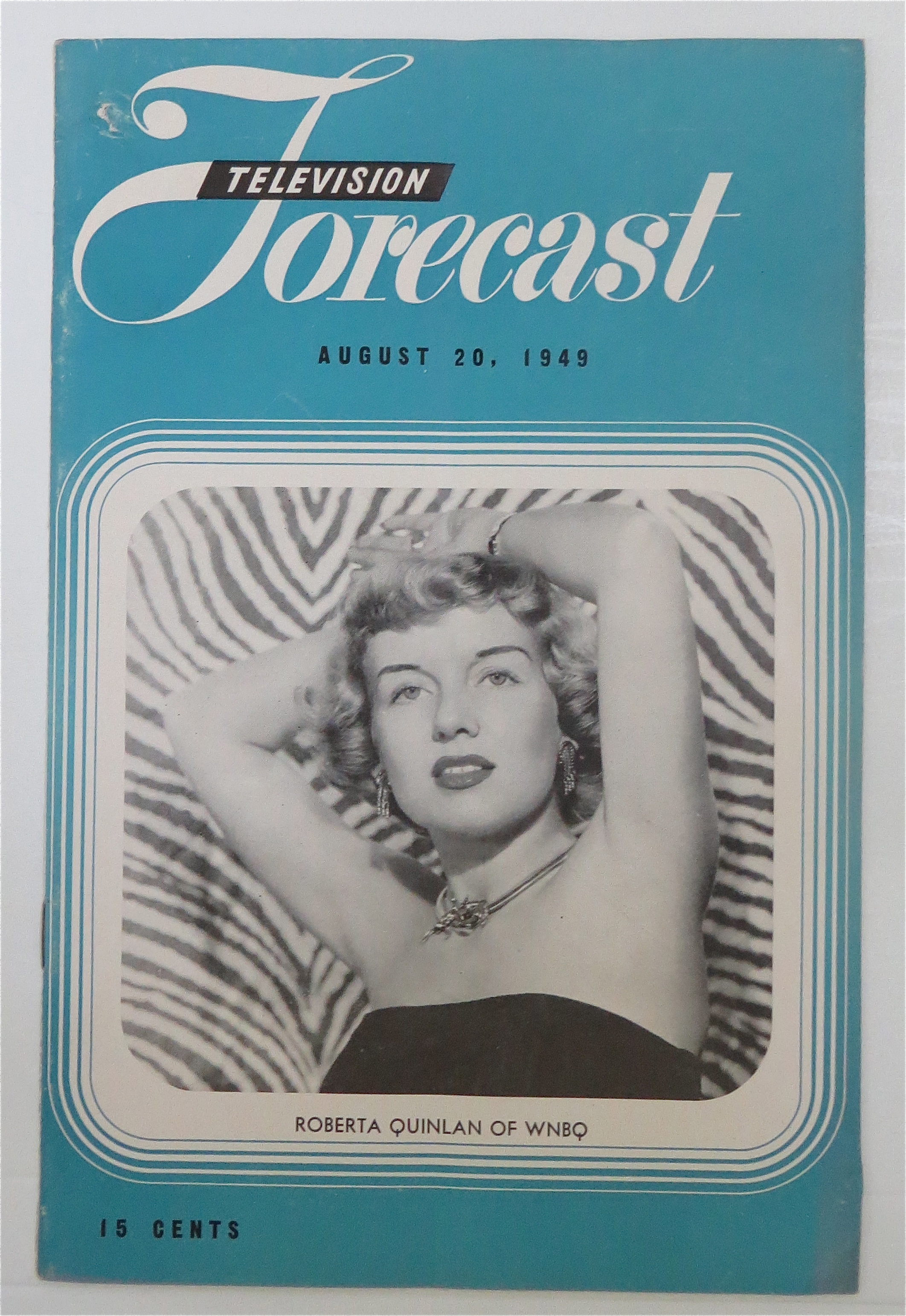 Television Forecast August 20, 1949 Roberta Quinlan