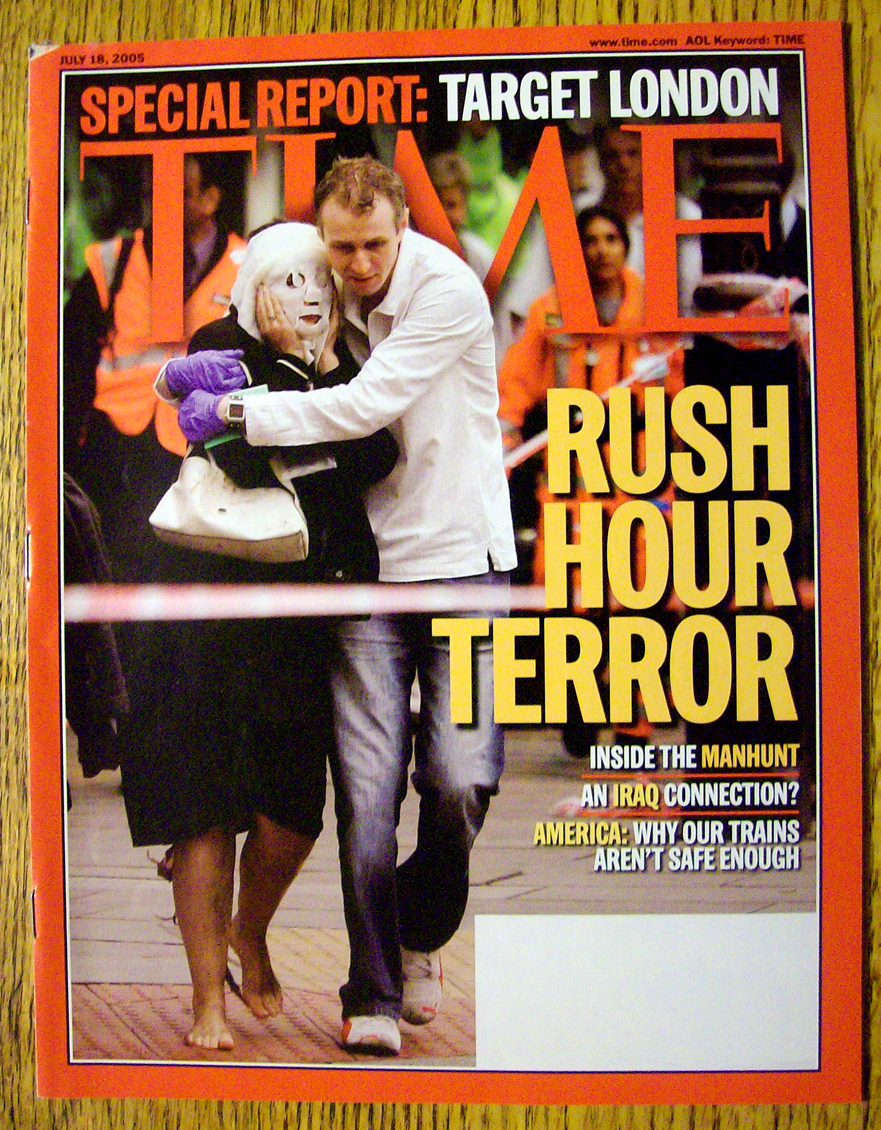 Time Magazine July 18, 2005 Rush Hour Terror