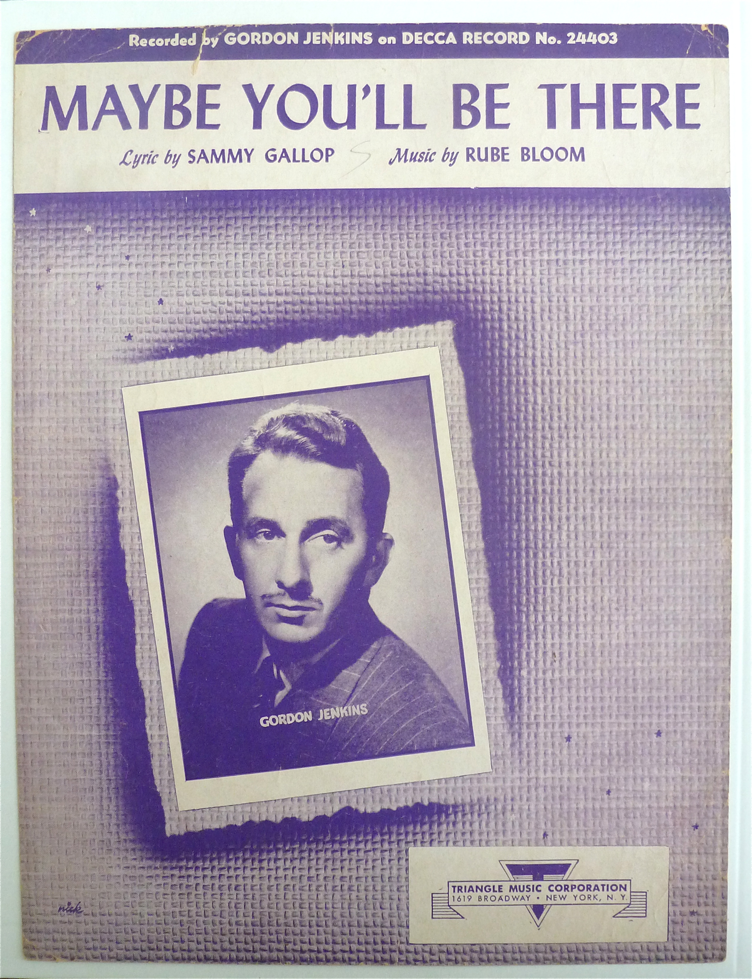 Sheet Music For 1947 Maybe You'll Be There