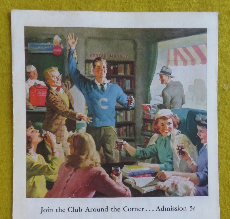 1946 Coca Cola (Coke) With Join The Club Around The Corner