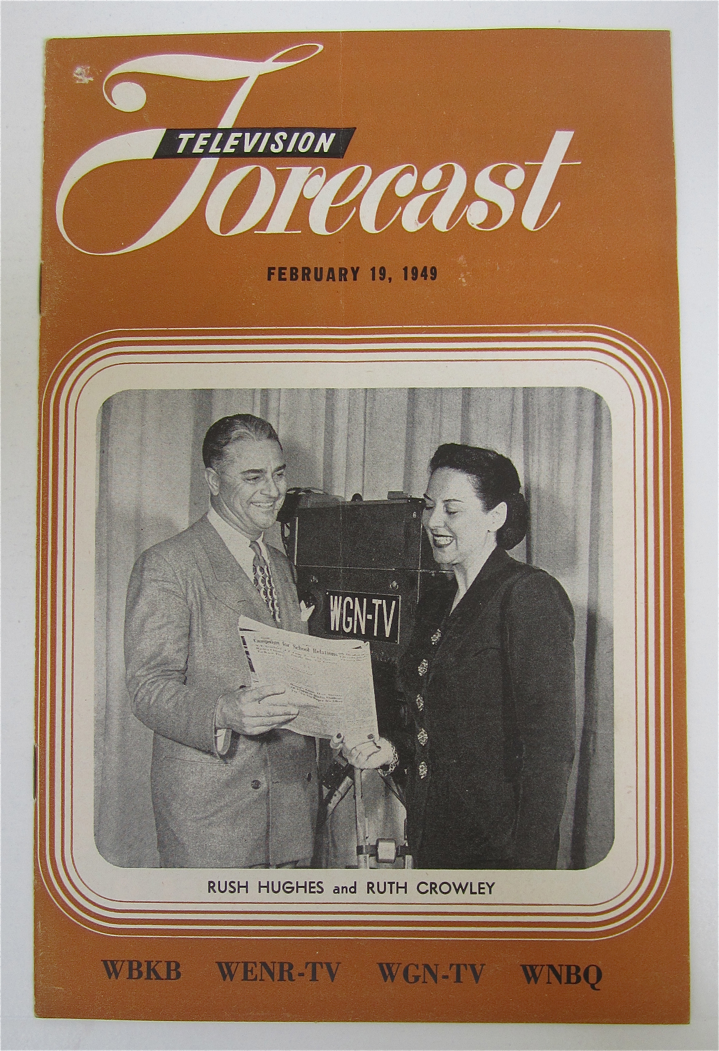 Television Forecast February 19, 1949 Rush Hughes