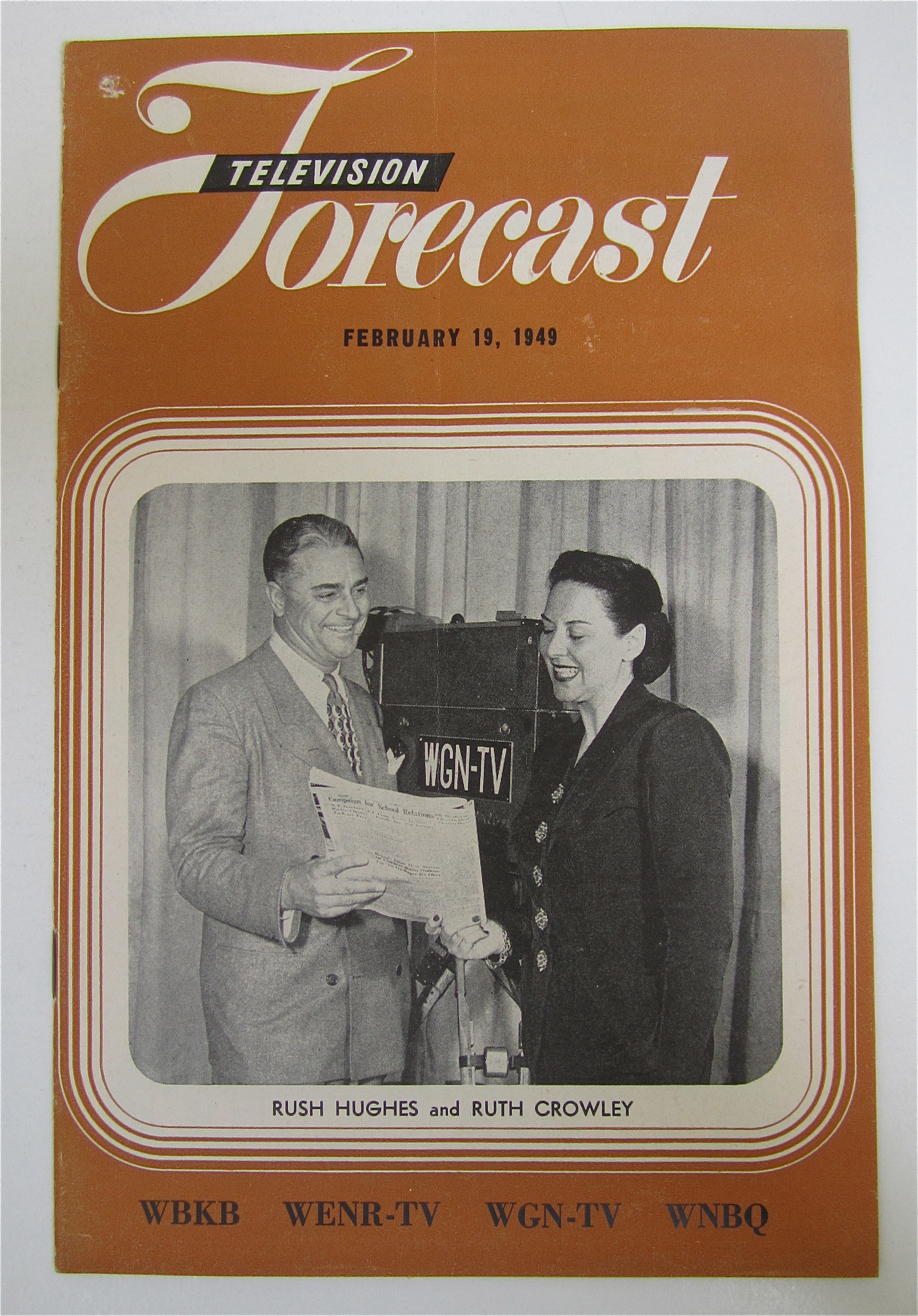 Television Forecast February 19, 1949 Rush Hughes