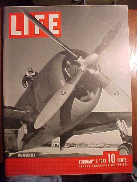 Life Magazine - February 2, 1942 - Thunderbolt