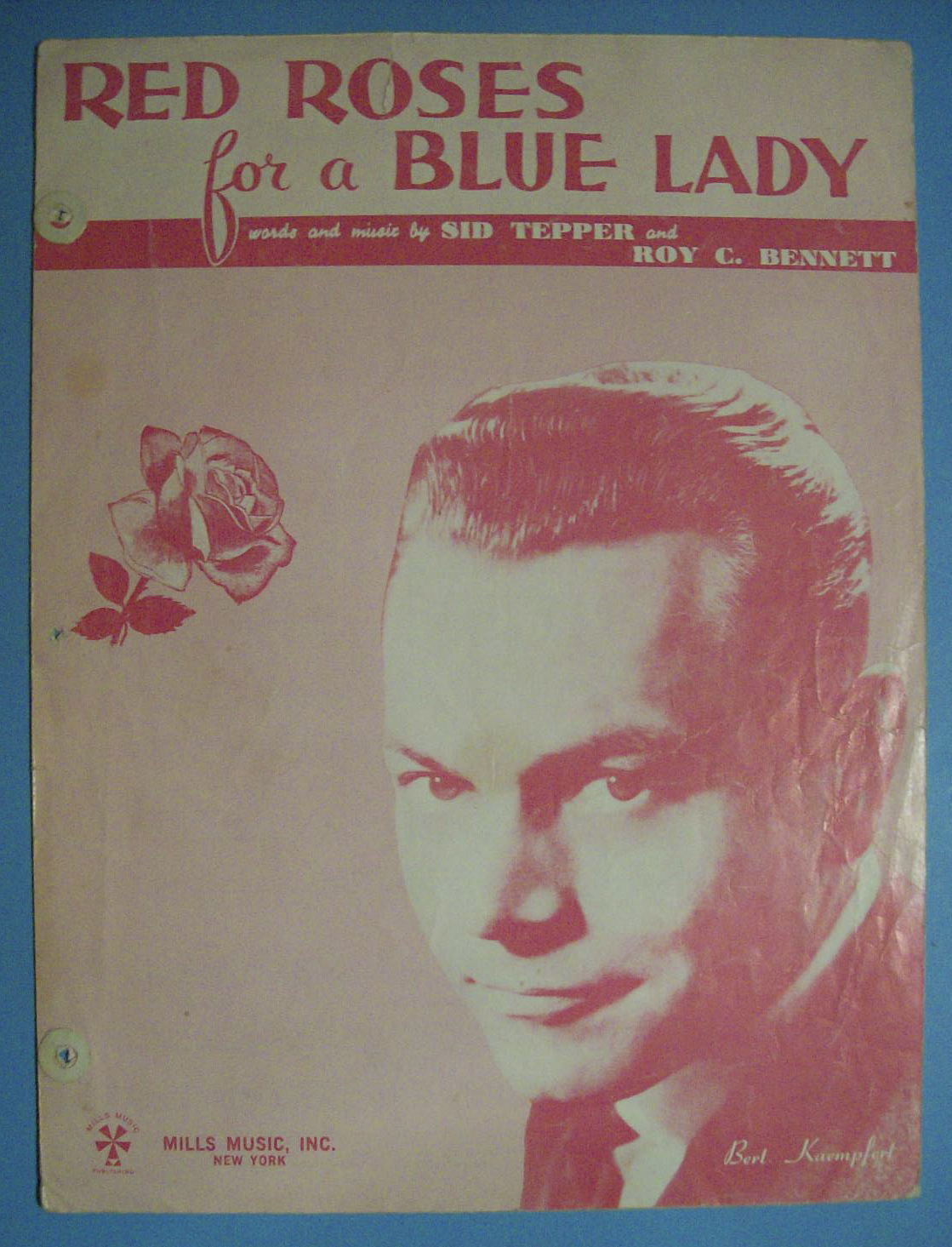 Sheet Music/1948 Red Roses For A Blue Lady-B. Kaempfert
