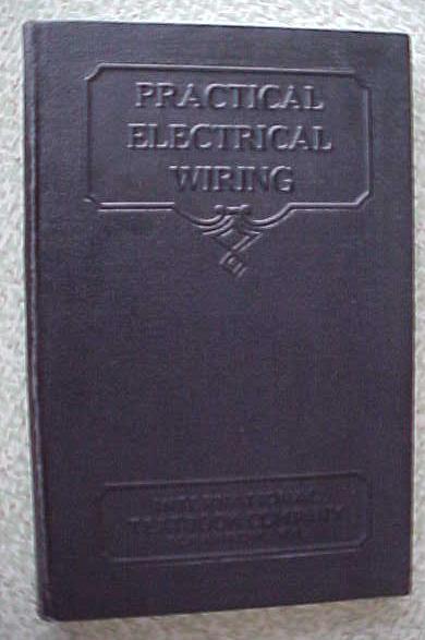 Practical Electrical Wiring 1934 International Textbook