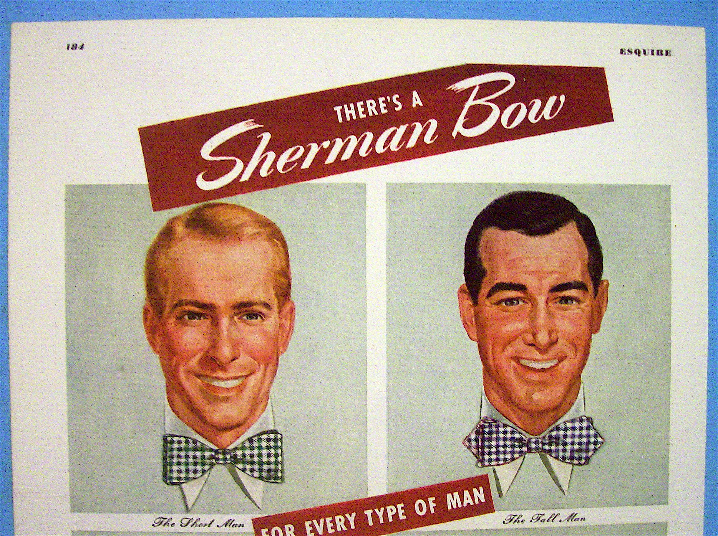 1946 Sherman Bows with Short Man, Tall Man & More