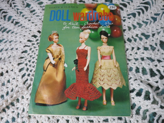 Coats & Clark's Doll Wardrobe to knit Crochet Sew Barbie Ken
