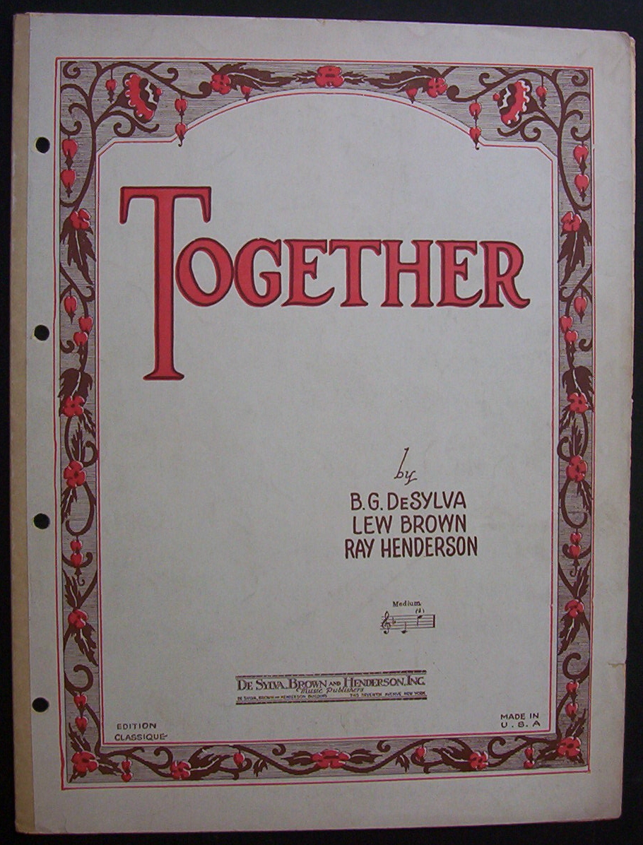 Sheet Music Of 1928 Together By B.G. Sylva & Lew Brown