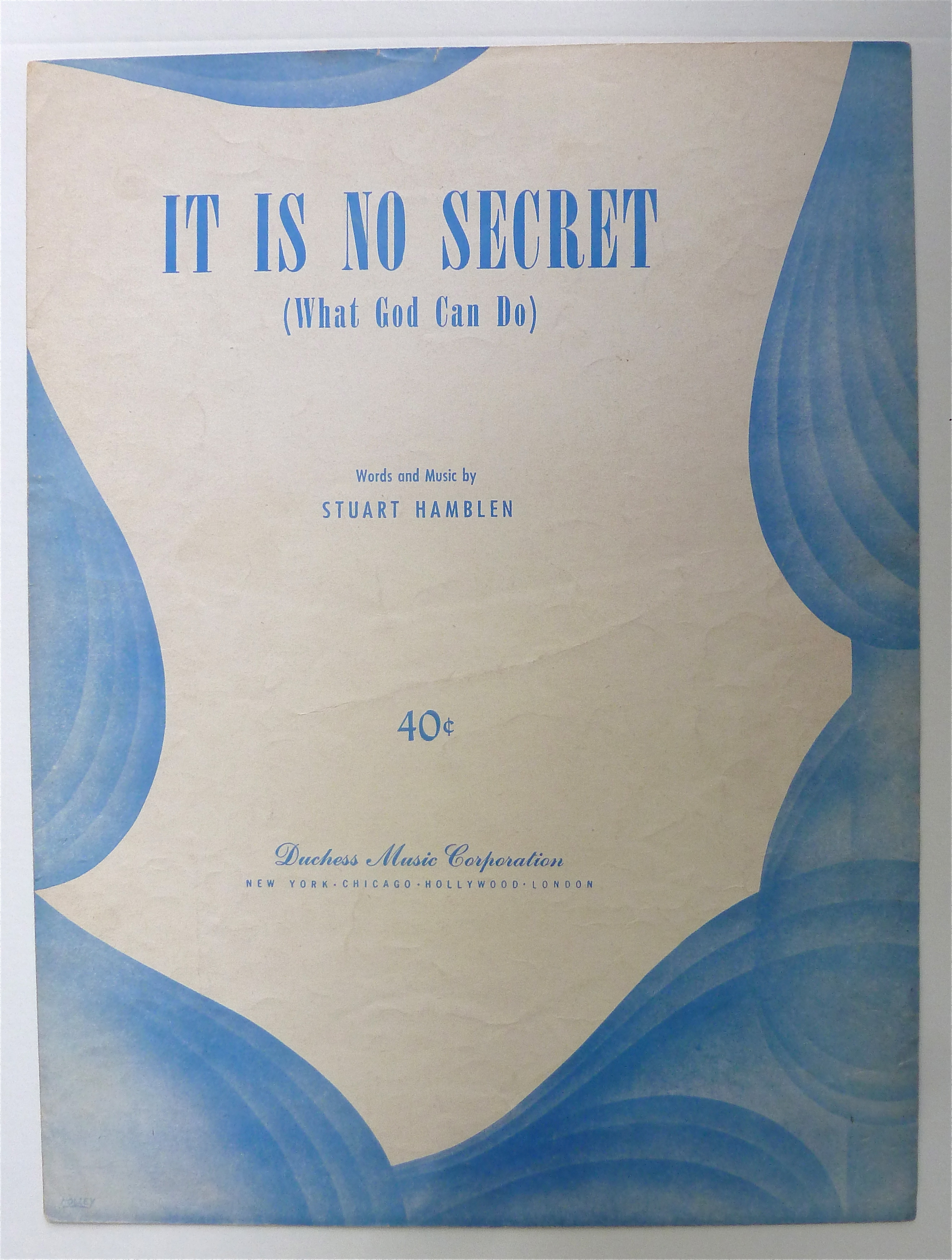 Sheet Music For 1950 It Is No Secret (What God Can Do)