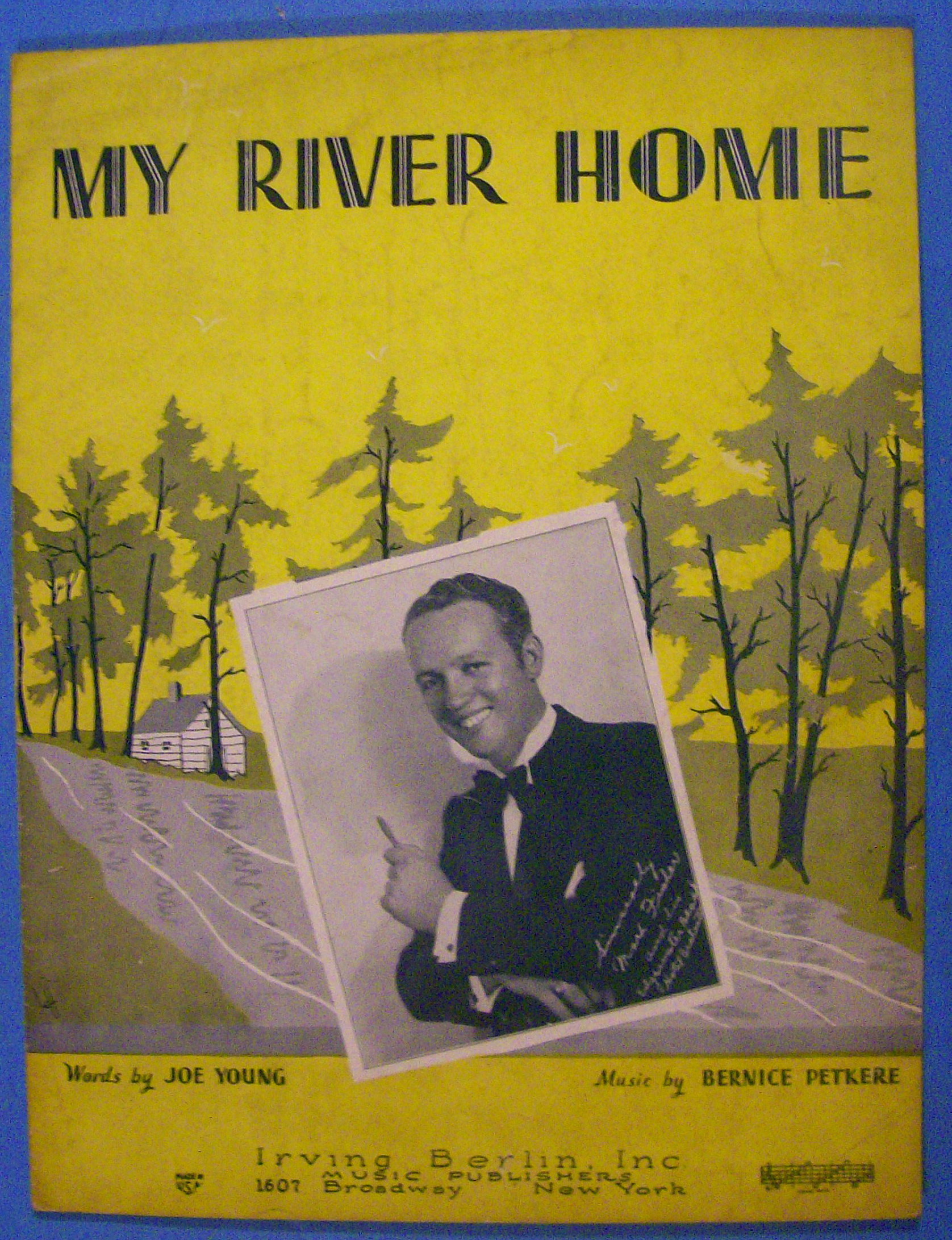 My River Home Sheet Music 1932 Young/Petkere