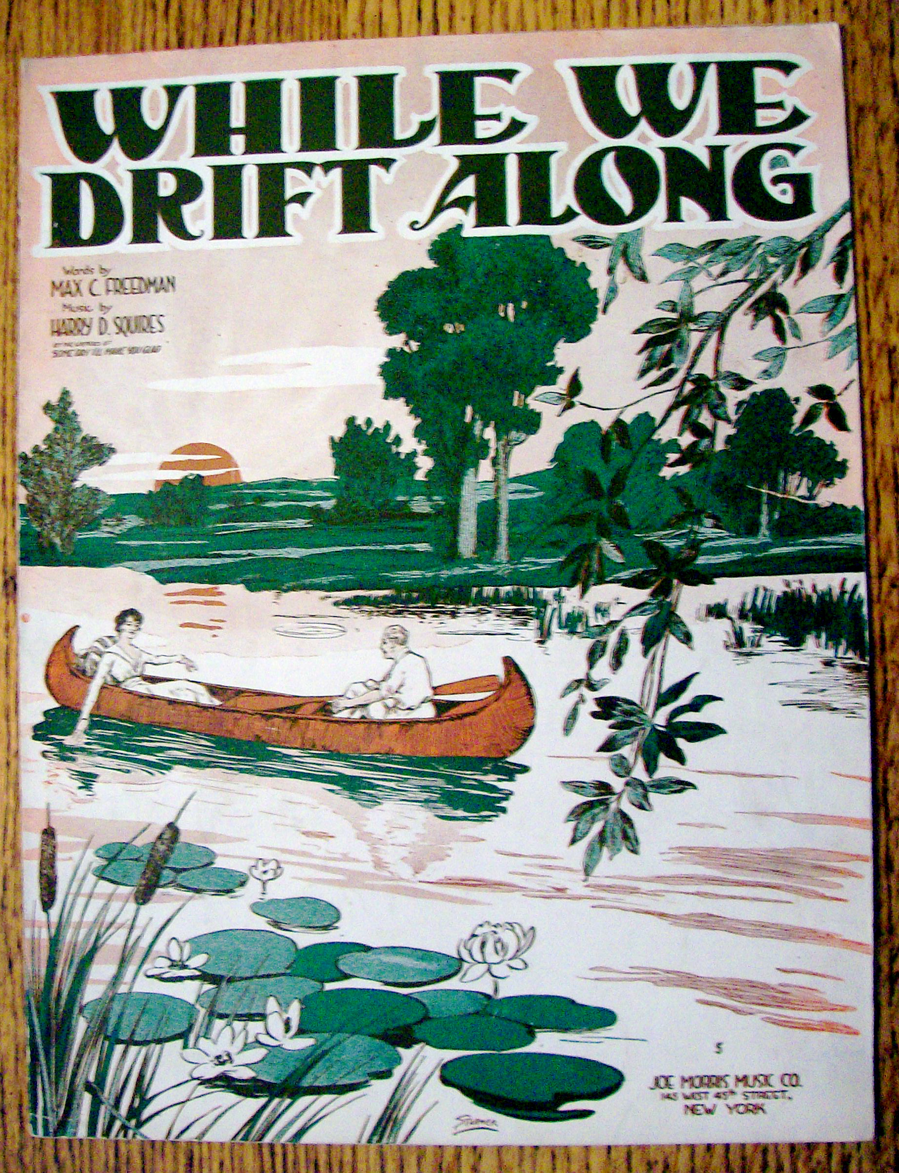 Sheet Music For 1919 While We Drift Along
