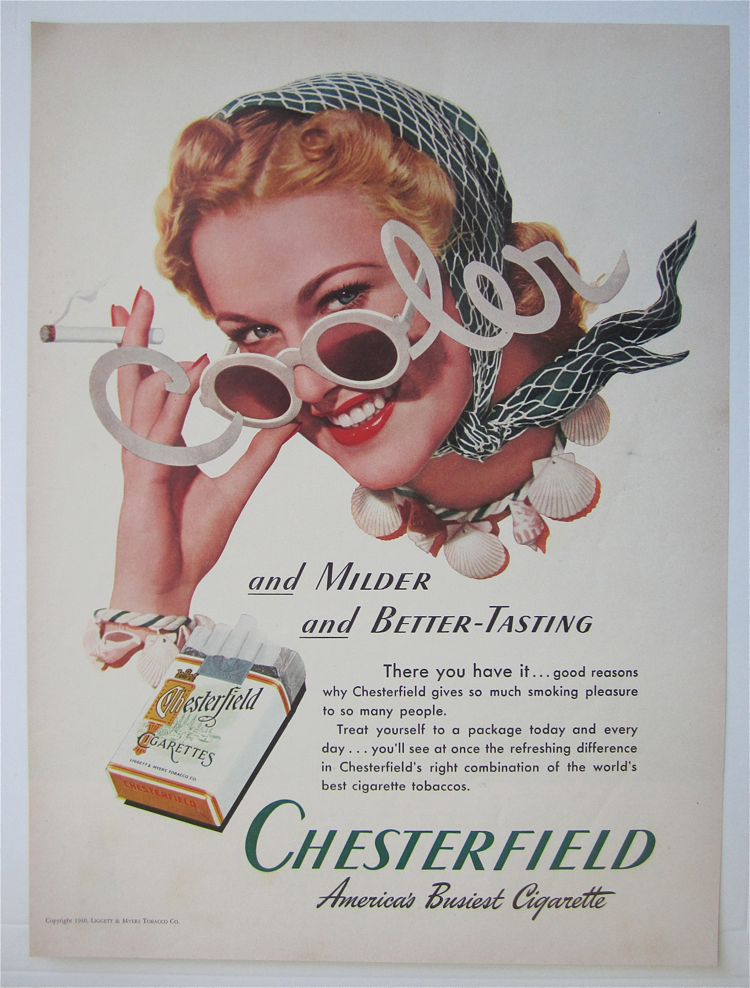 1940 Chesterfield Cigarette w Woman & Cooler Sunglasses