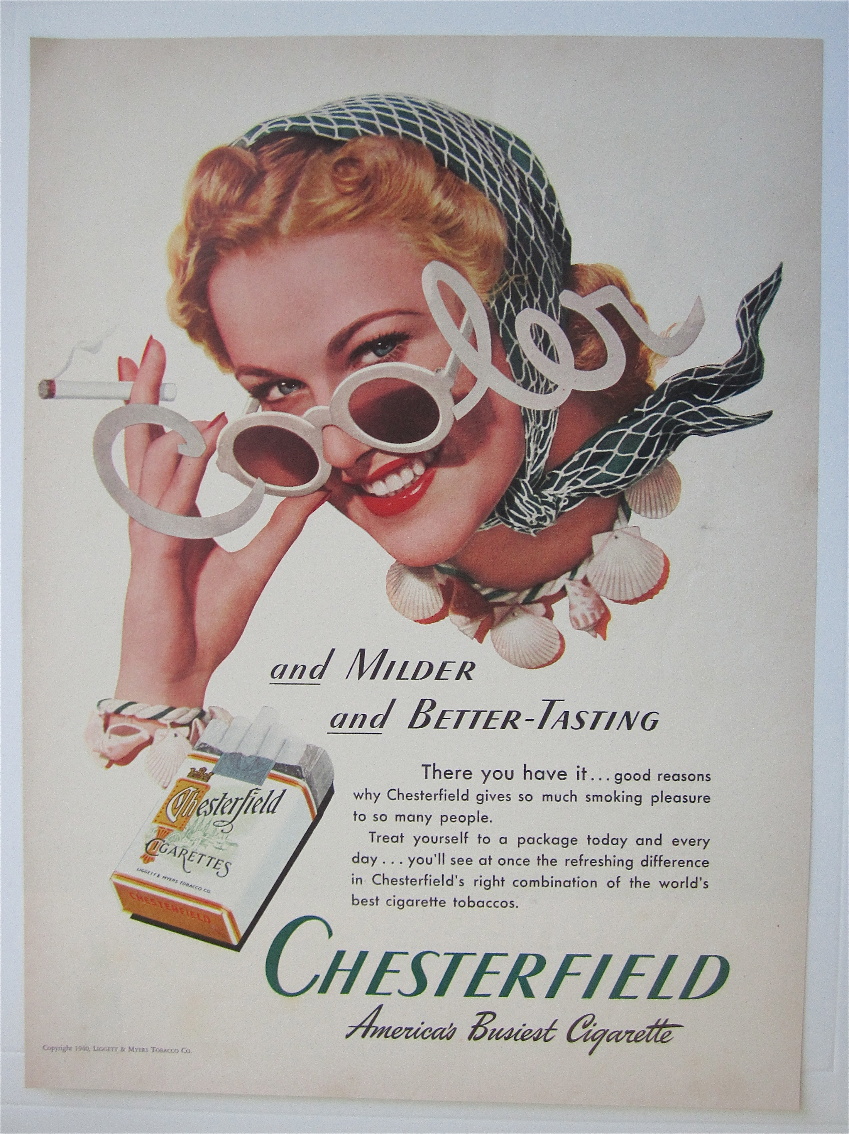 1940 Chesterfield Cigarette w Woman & Cooler Sunglasses