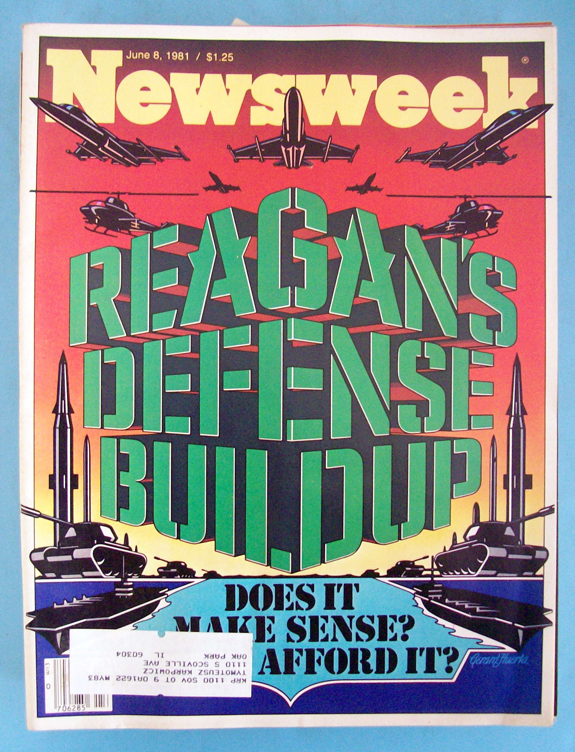 Newsweek Magazine - June 8, 1981 - Reagan's Defense