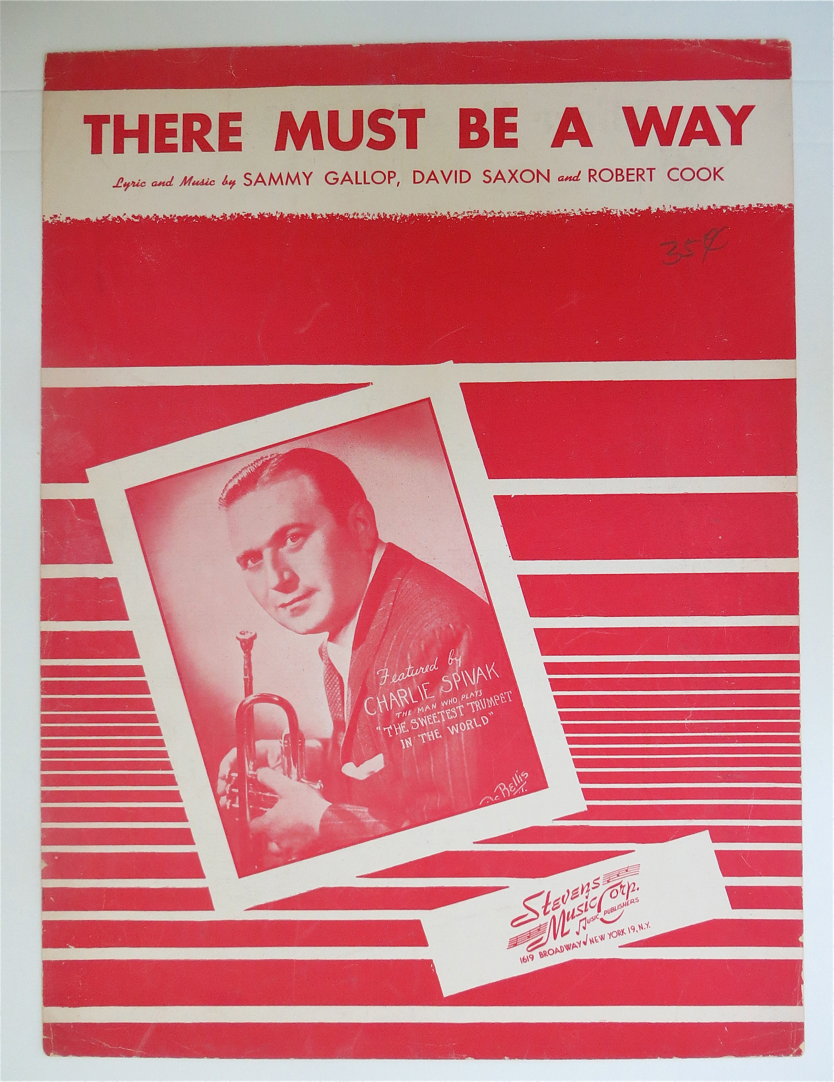 1945 There Must Be A Way Sheet Music (Charlie Spivak)