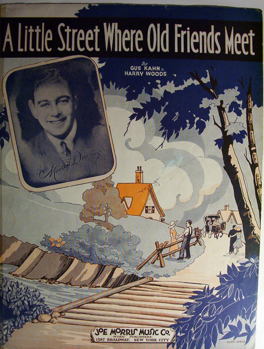 Sheet Music-1932 A Little Street Where Old Friends Meet