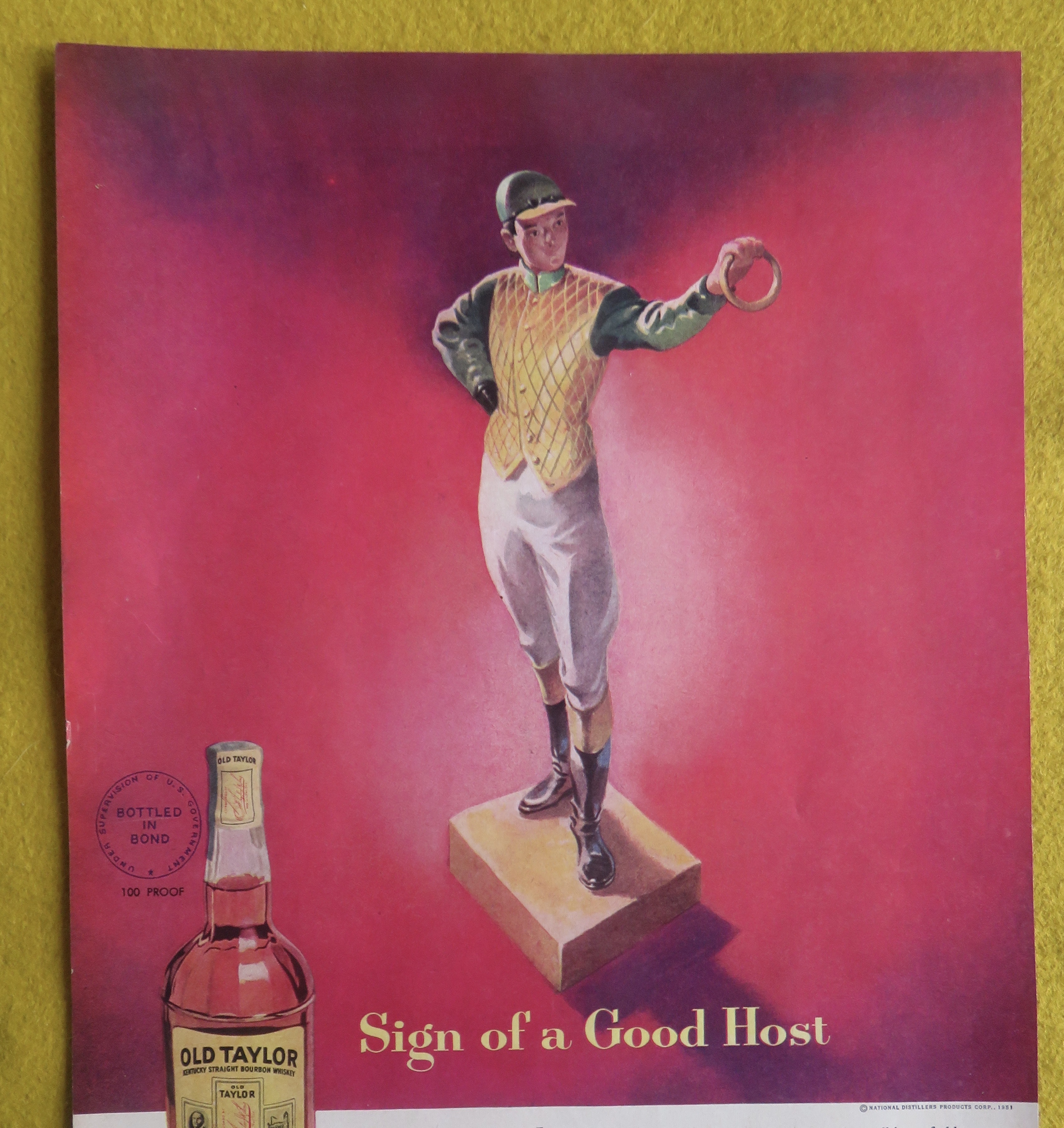 1951 Old Taylor Whiskey with Sign Of A Good Host
