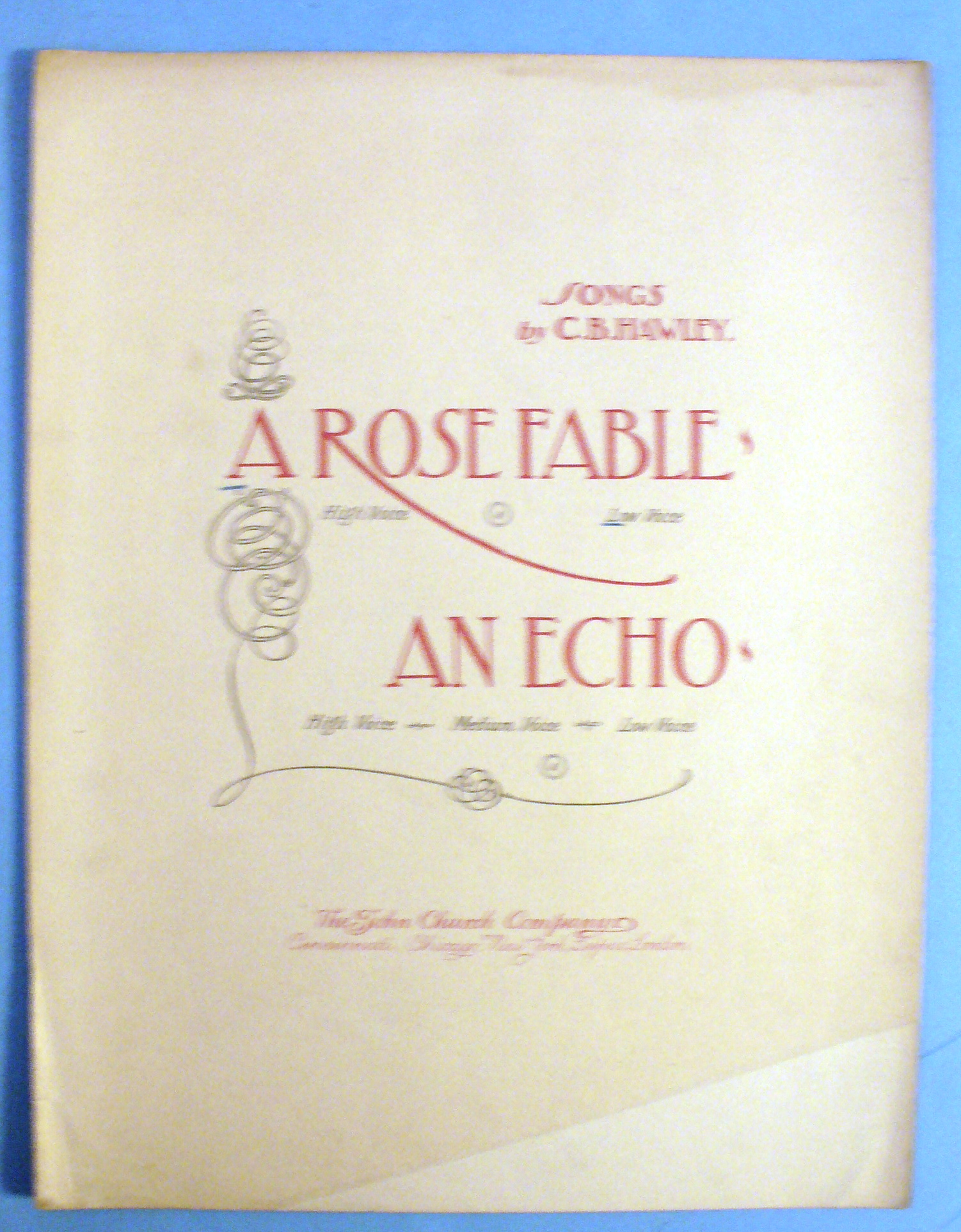 1899 A Rose Fable by C. B. Hawley