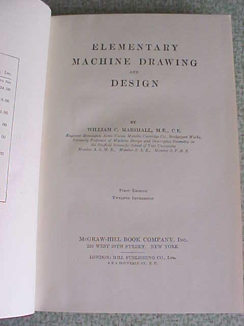 Elementary Machine Drawing & Design Machine Shop 1912
