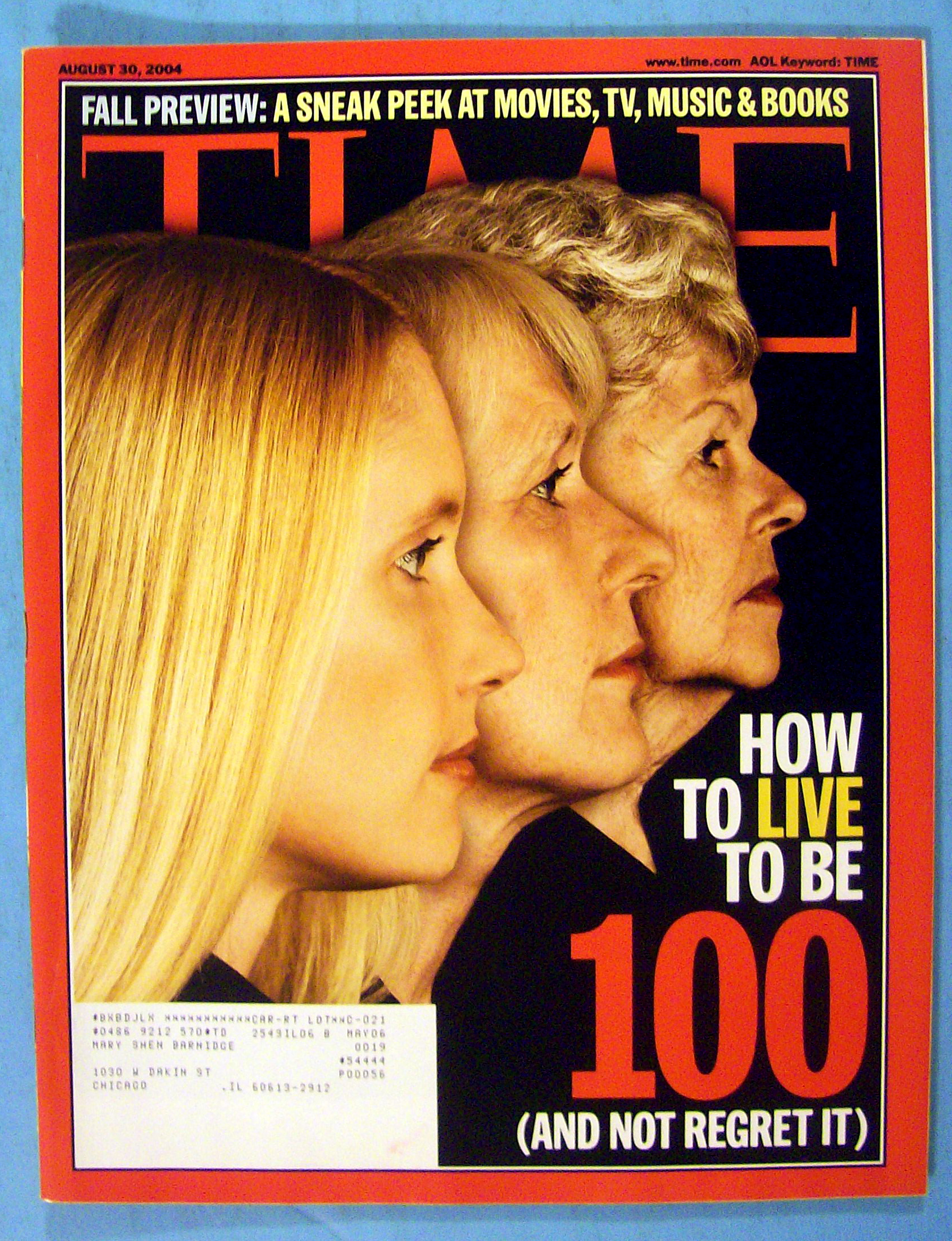 Time Magazine August 30, 2004 How To Live To Be 100