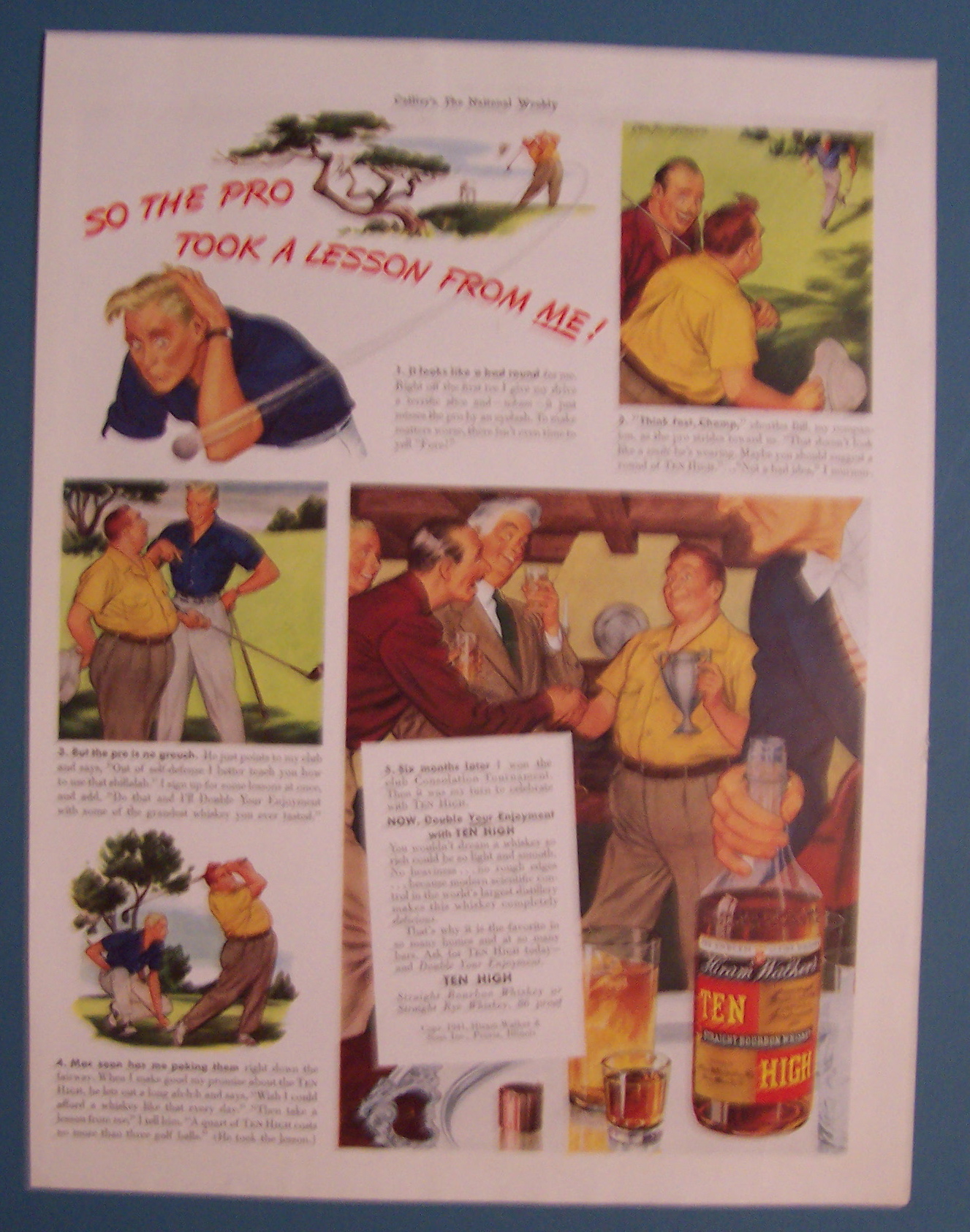 1941 Ten High Whiskey with So The Pro Took A Lesson