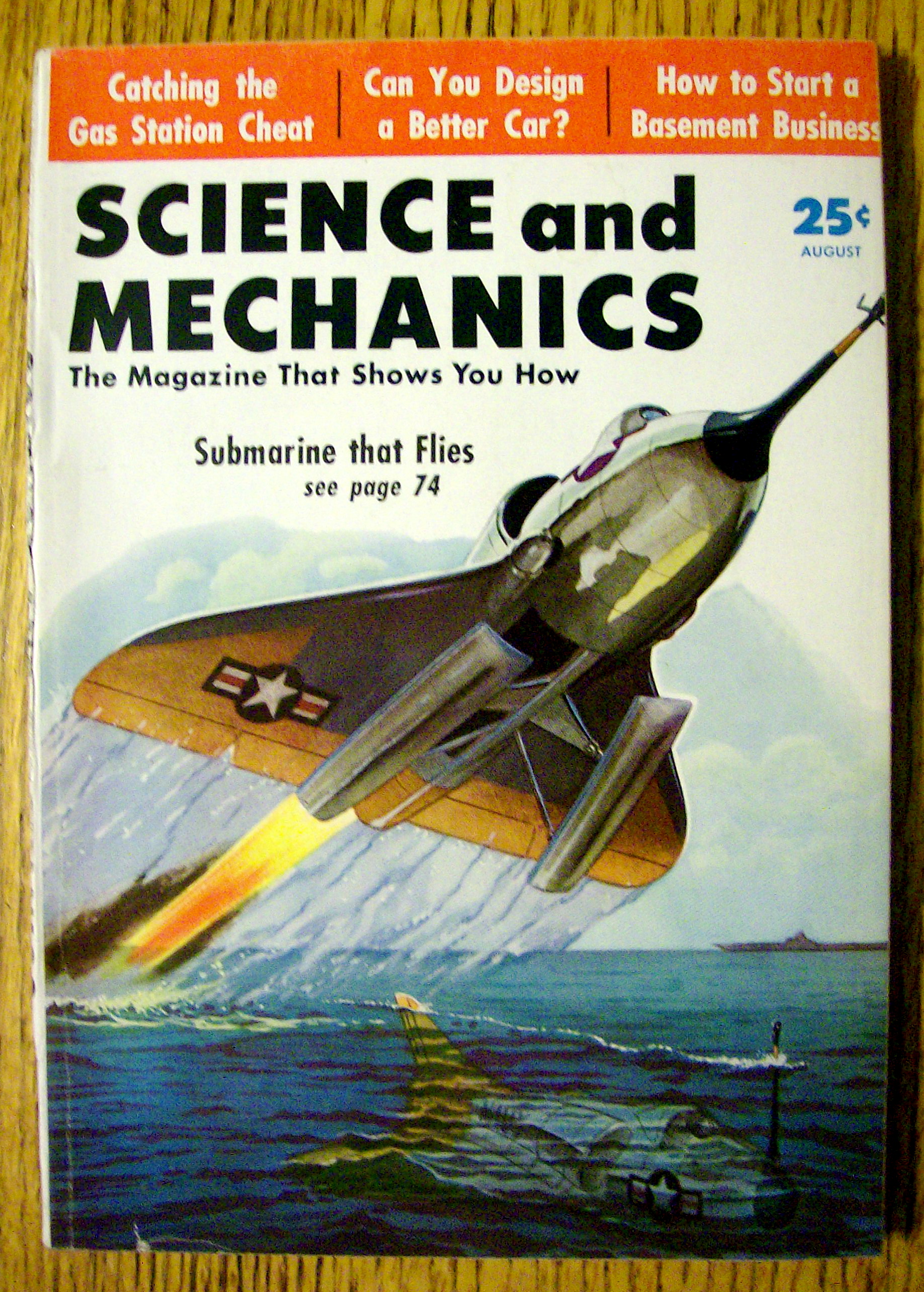 Science & Mechanics August 1956 Submarine That Flies