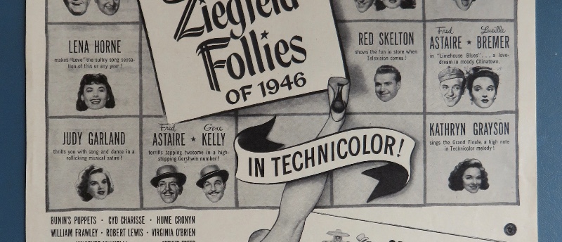 1946 Ziegfeld Follies Of 1946 With Many Stars Such As Powell, Ball, Williams, Garland, Astaire & More