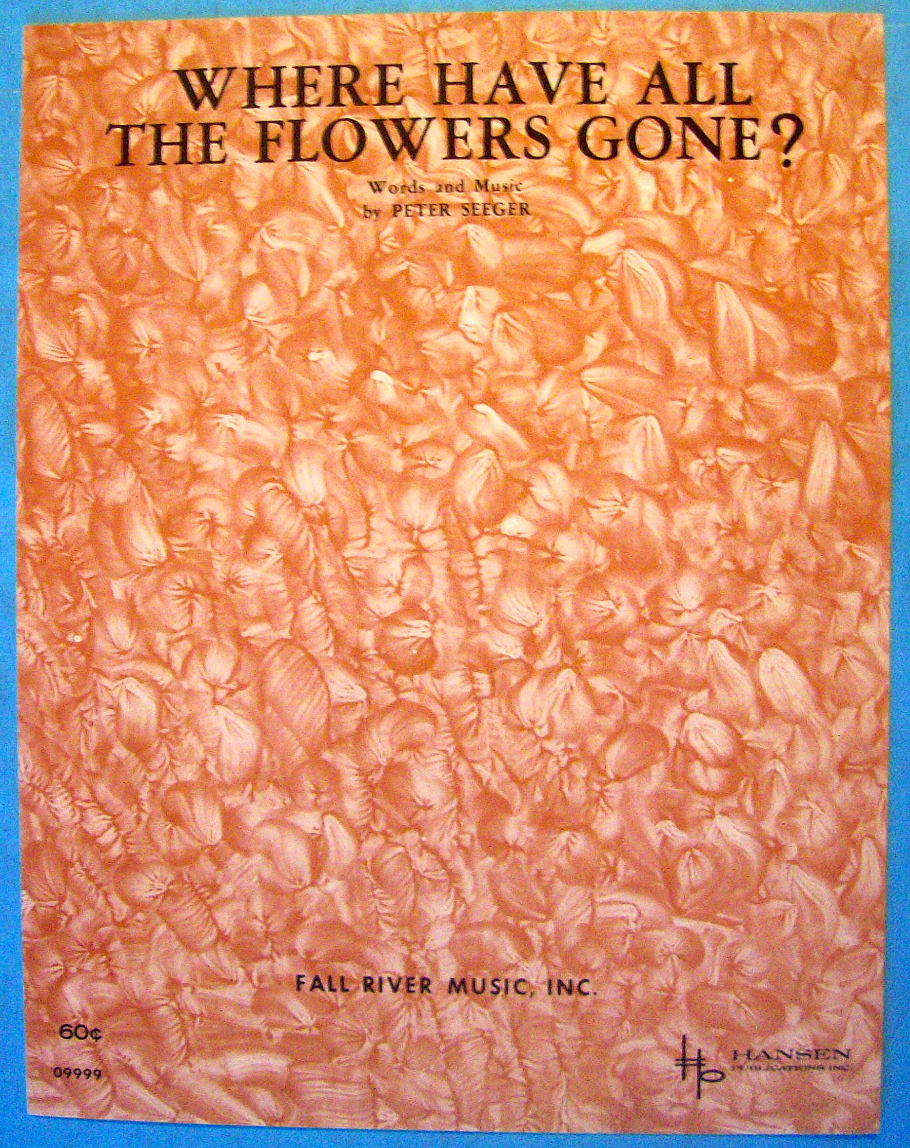 Where Have All The Flowers Gone 1961 Peter Seeger