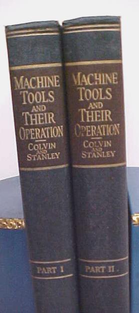 Machine Tools & Their Operation 2 Volume 1922