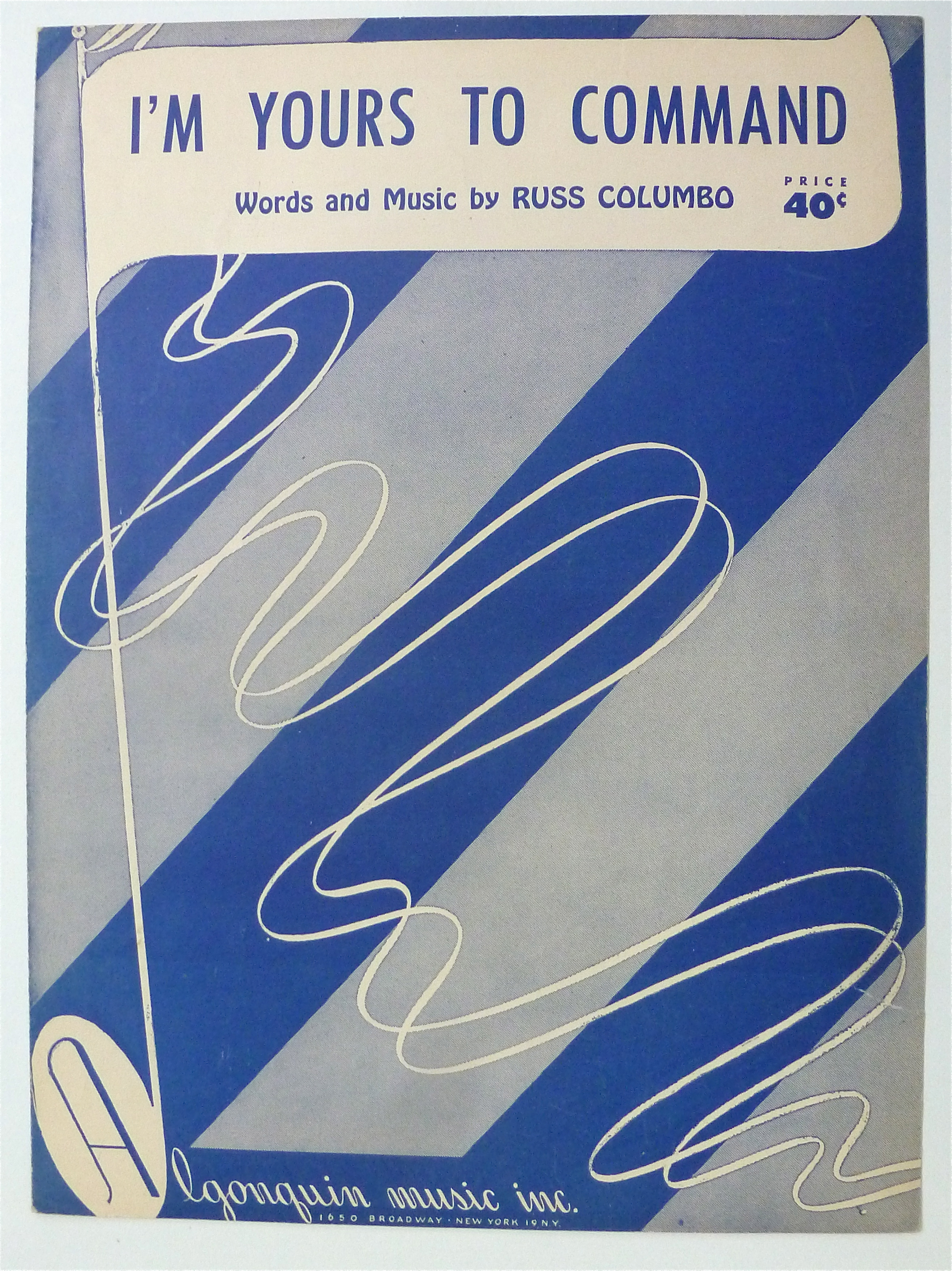 Sheet Music For 1951 I'm Yours To Command