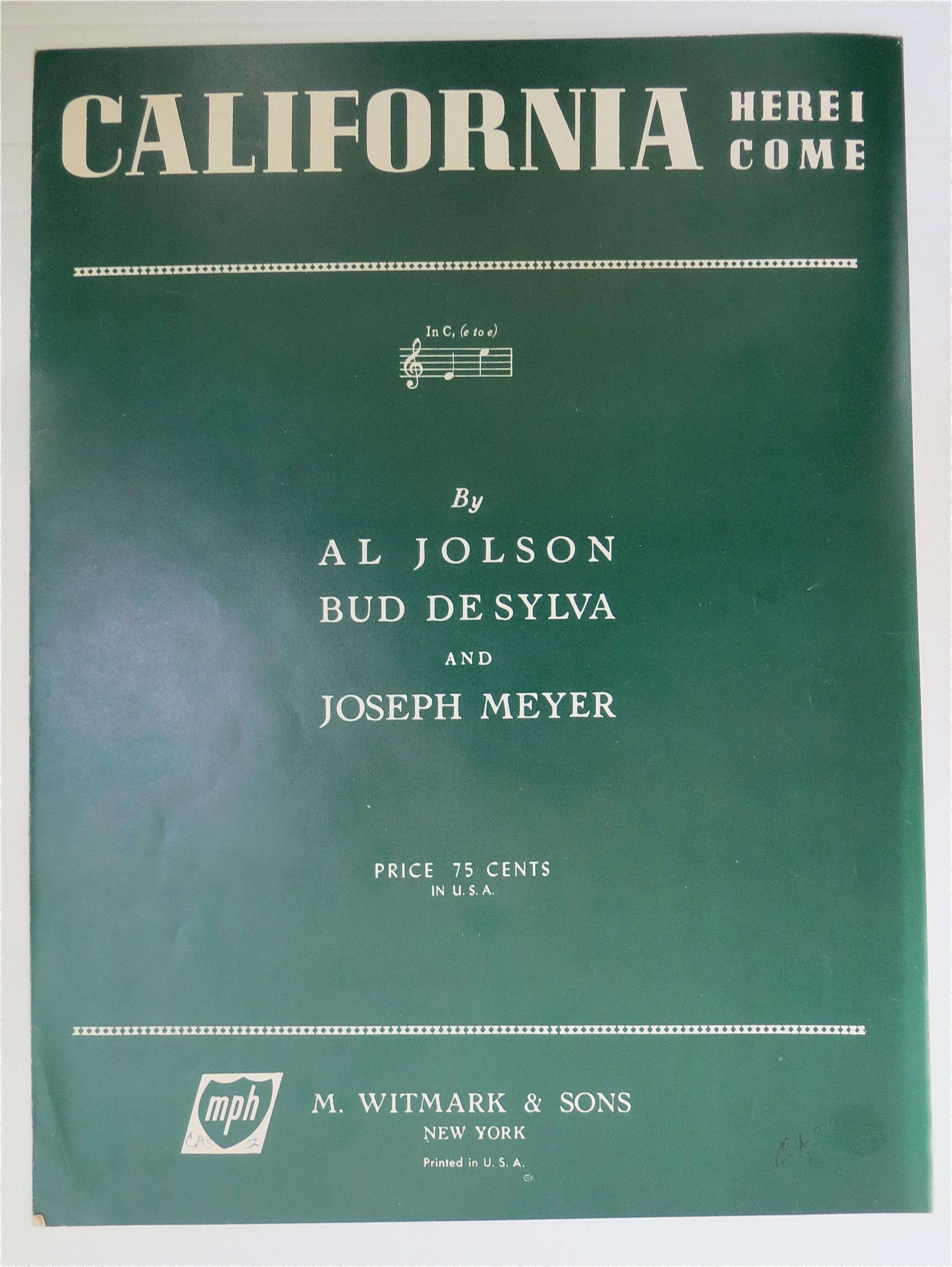 1924 California Here I Come By Jolson, De Sylva & Meyer