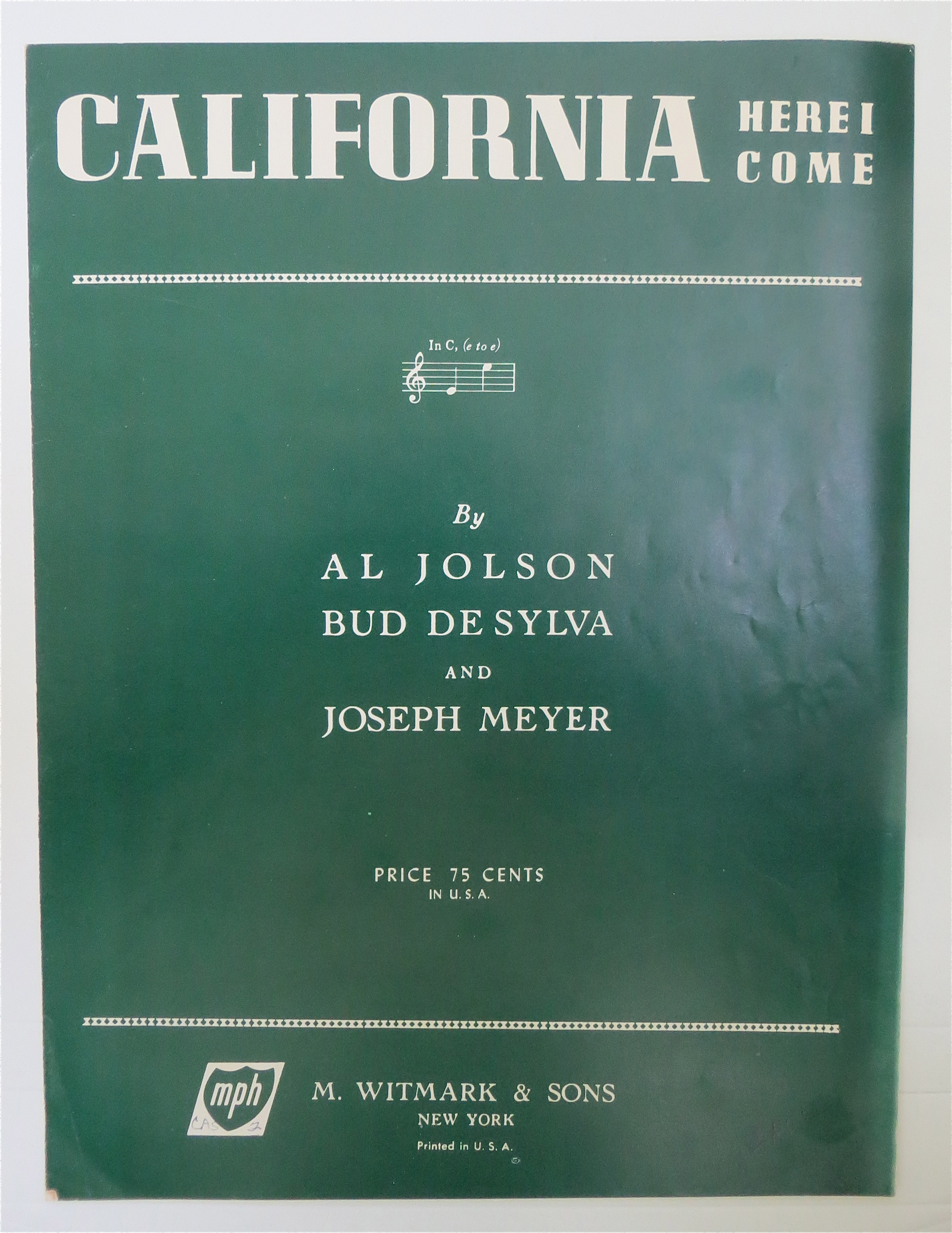 1924 California Here I Come By Jolson, De Sylva & Meyer