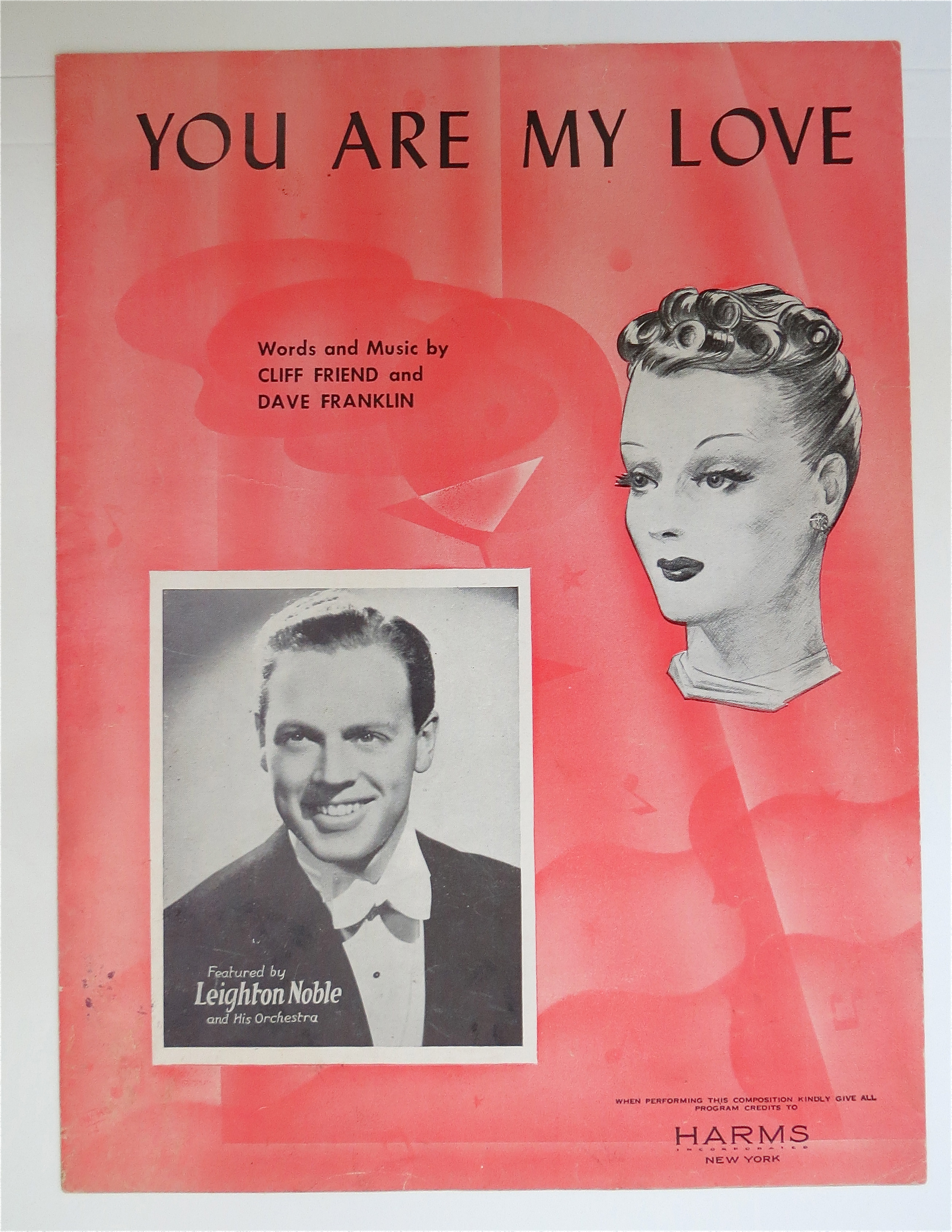 1950 You Are My Love By Cliff Friend & Dave Franklin