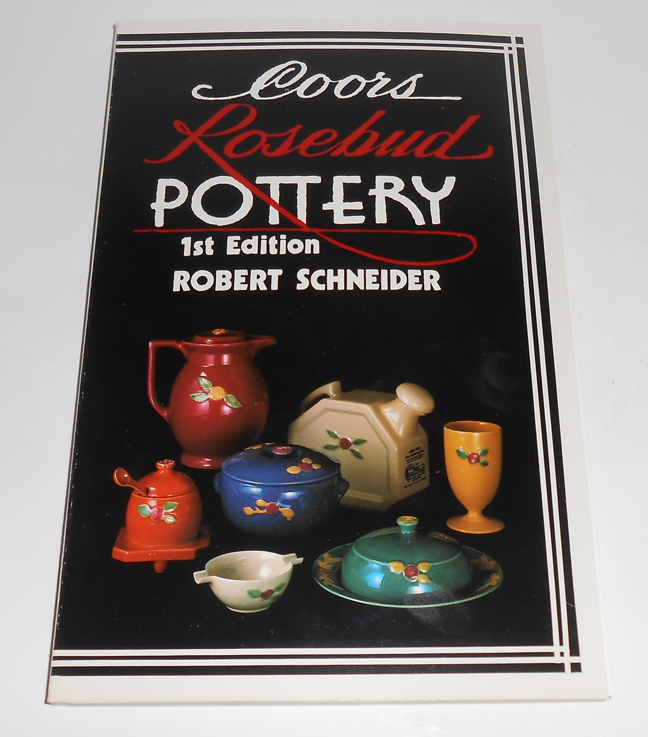 Coors Pottery Rosebud 1st Edition Book! New & MINT