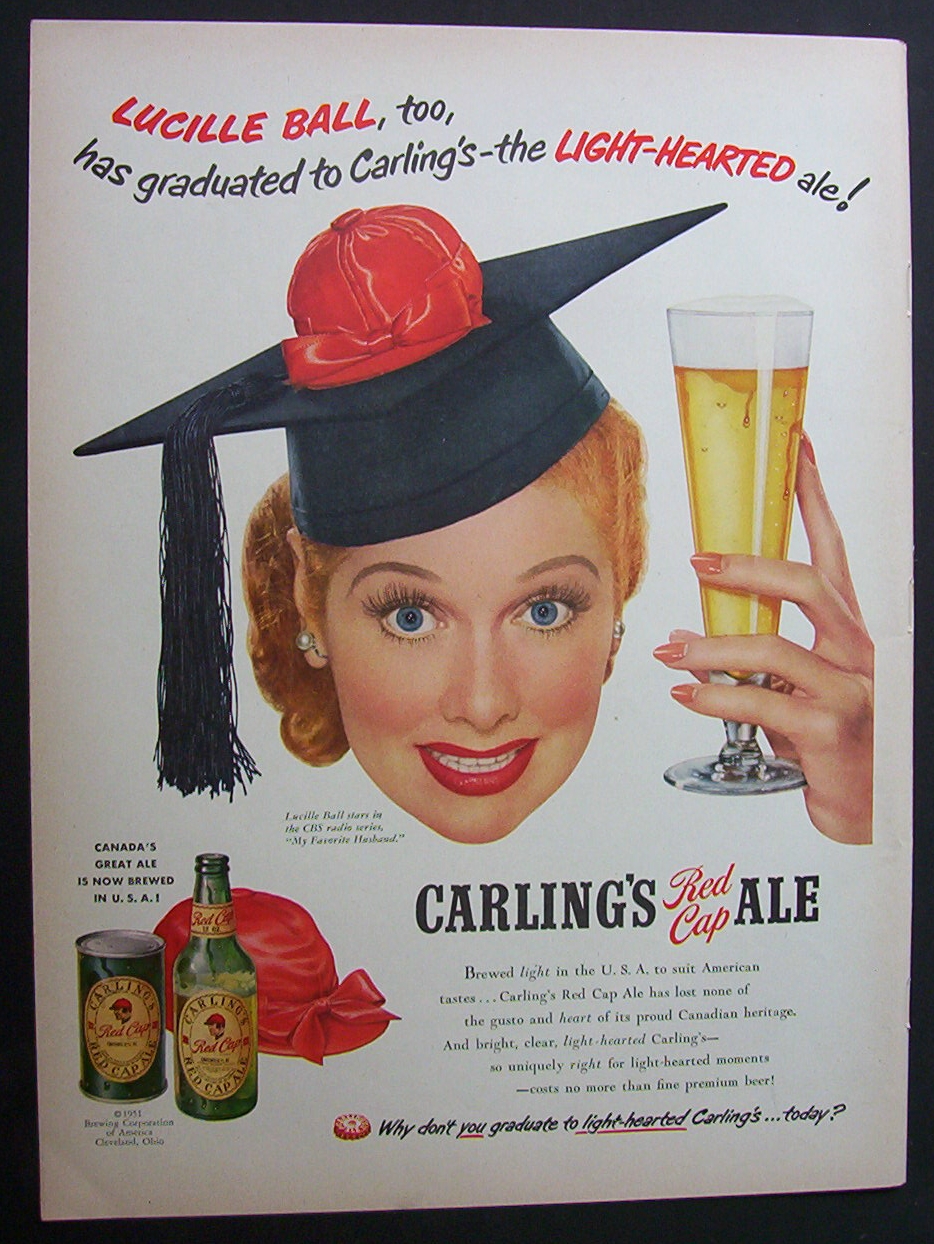 1951 Carling's Red Cap Ale with Lucille Ball