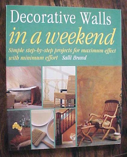 Decorative Walls in a Weekend Salli Brand 1998